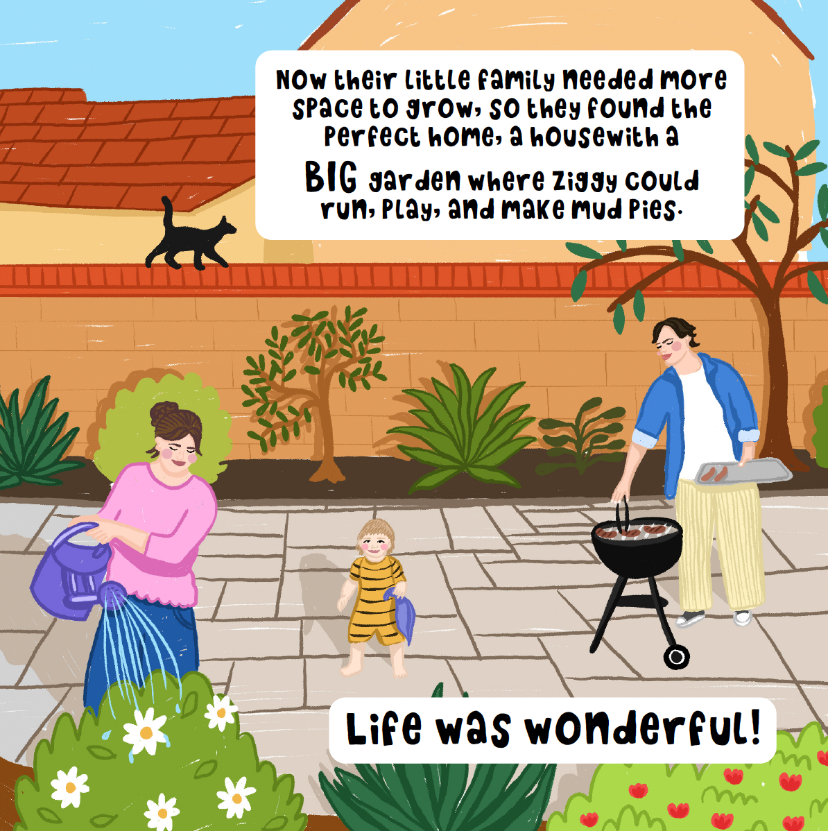 Family enjoying their backyard garden with a woman watering plants, a man grilling, and a young child standing on the patio. A cat walks on the roof, plants surround the yard, and there are two speech bubbles; one says, 'Now their little family neede