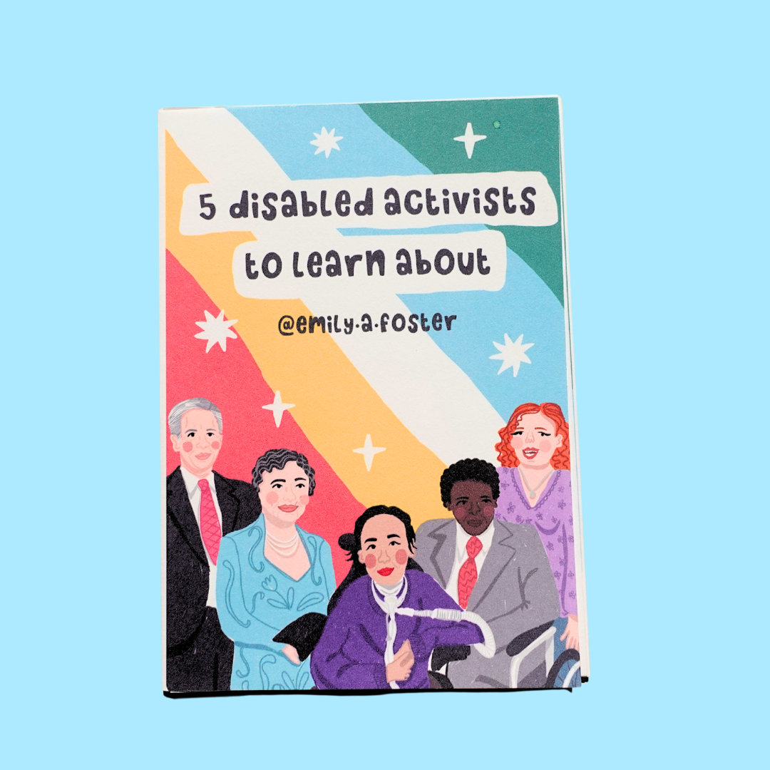Disabled Activists Mini Zine