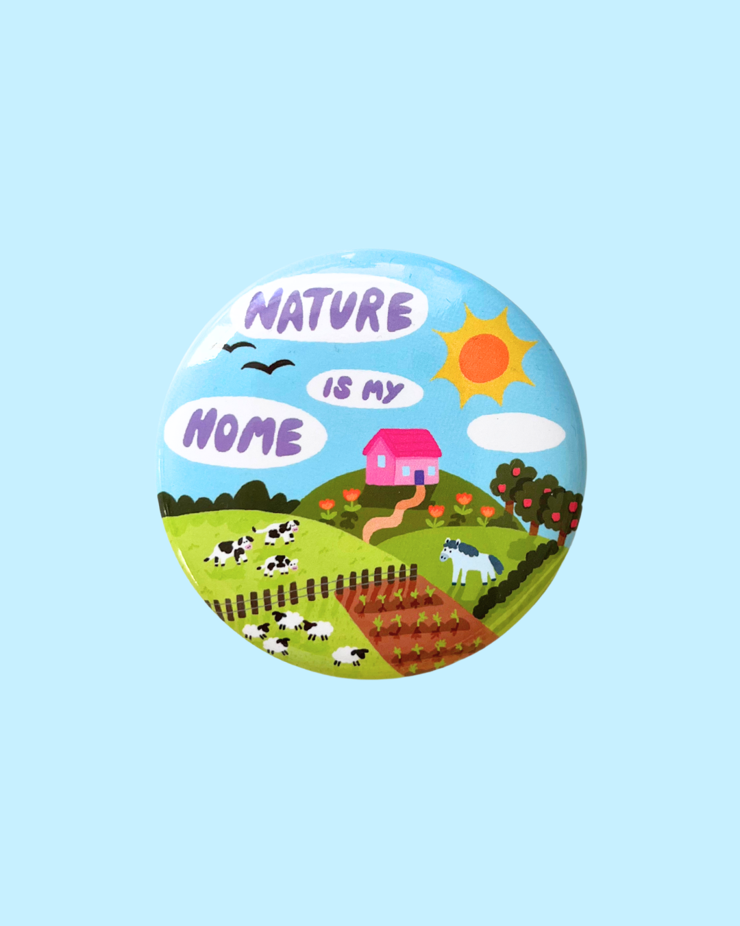 Nature is my Home Badge