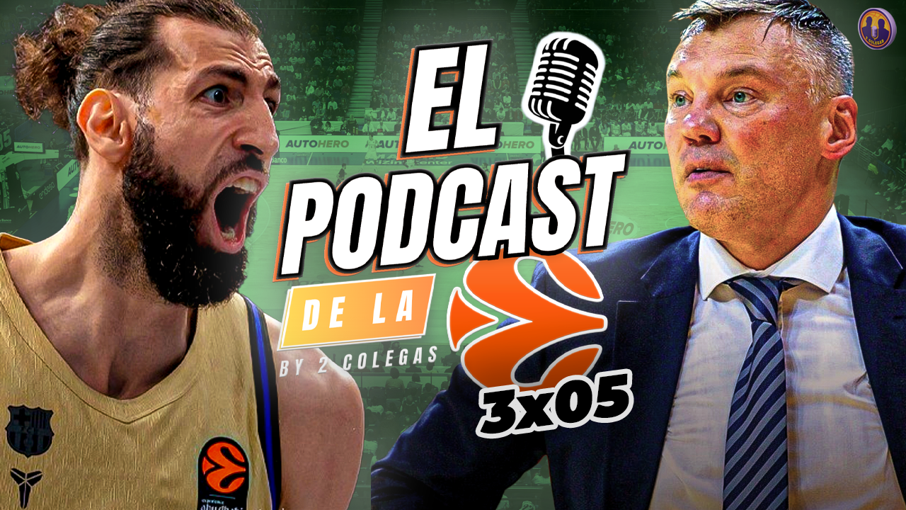 El podcast de la euroliga 3x05.png