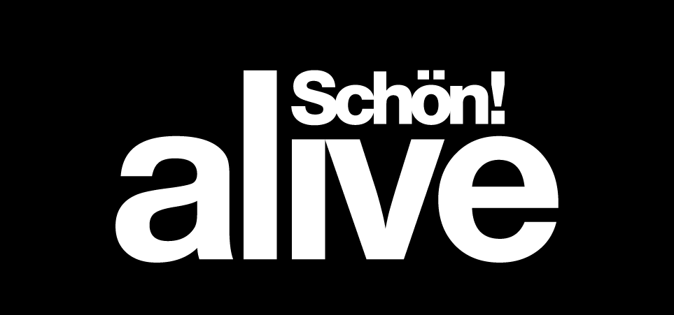 Text saying "Schön! alive" in bold white font on a black background.