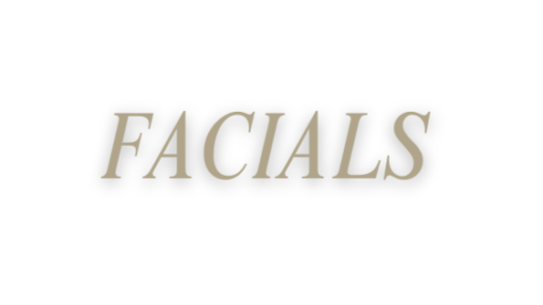 Text on a black background that reads 'FACIALS' in beige uppercase letters.