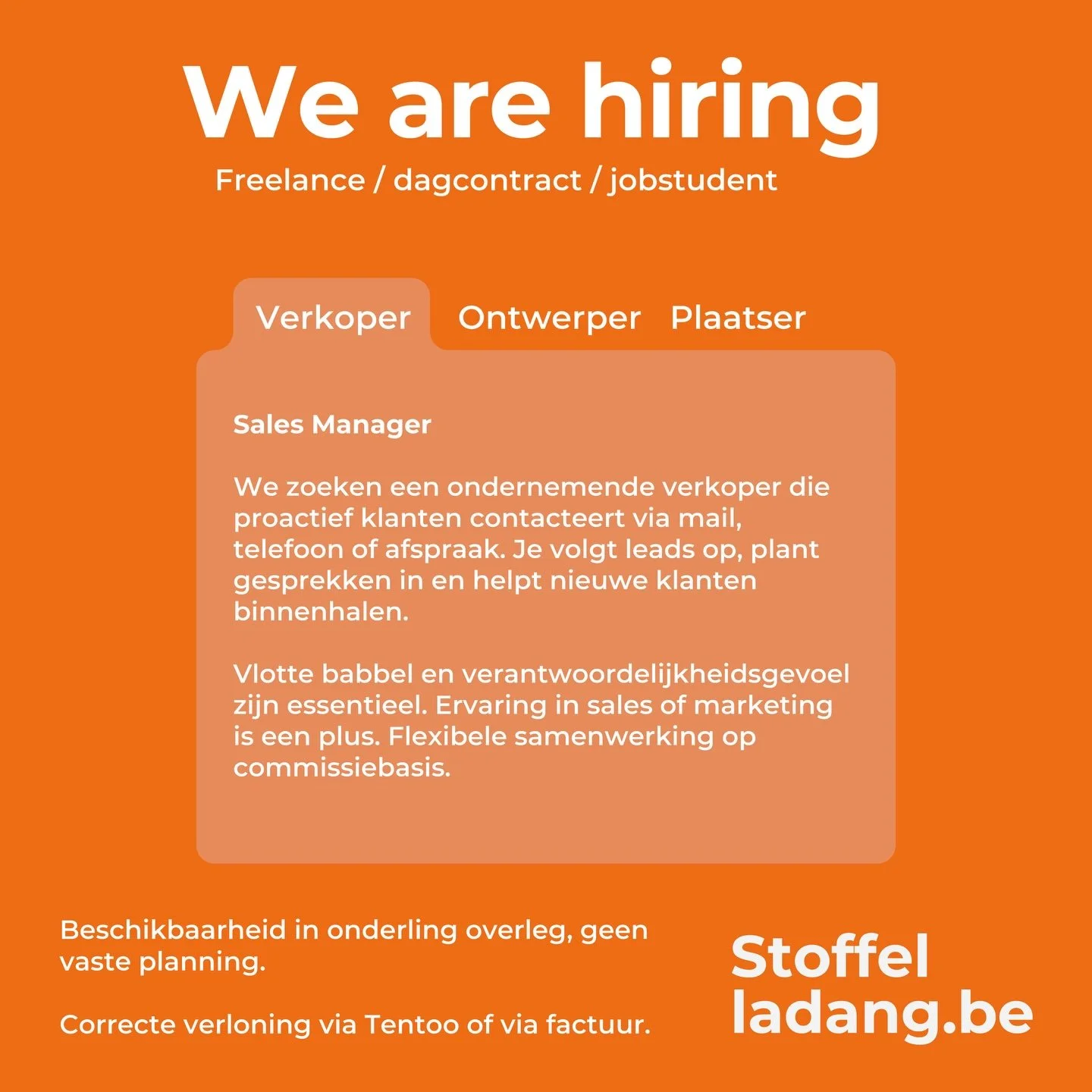 Wij zoeken volk. Creatief volk, maar vooral volk met veel goesting.
Niet voor elke dag, wel op projectbasis.
Interesse? Stuur ons een berichtje 👇