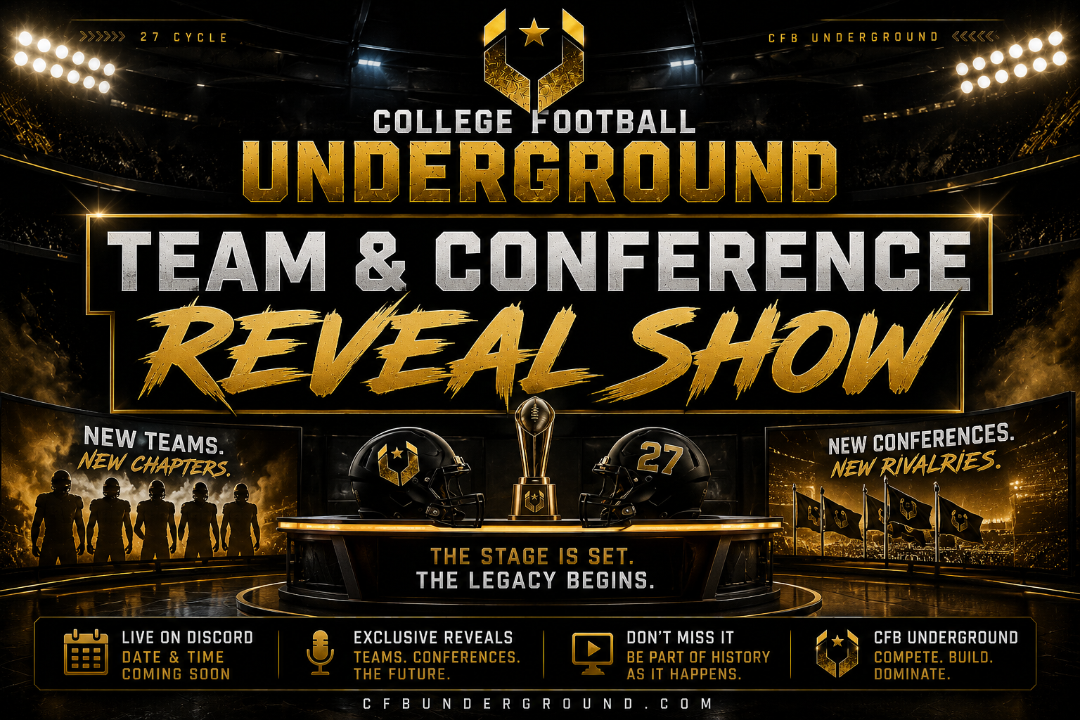 COLLEGE FOOTBALL UNDERGROUND 27 CYCLE TEAM & CONFERENCE REVEAL SHOW

