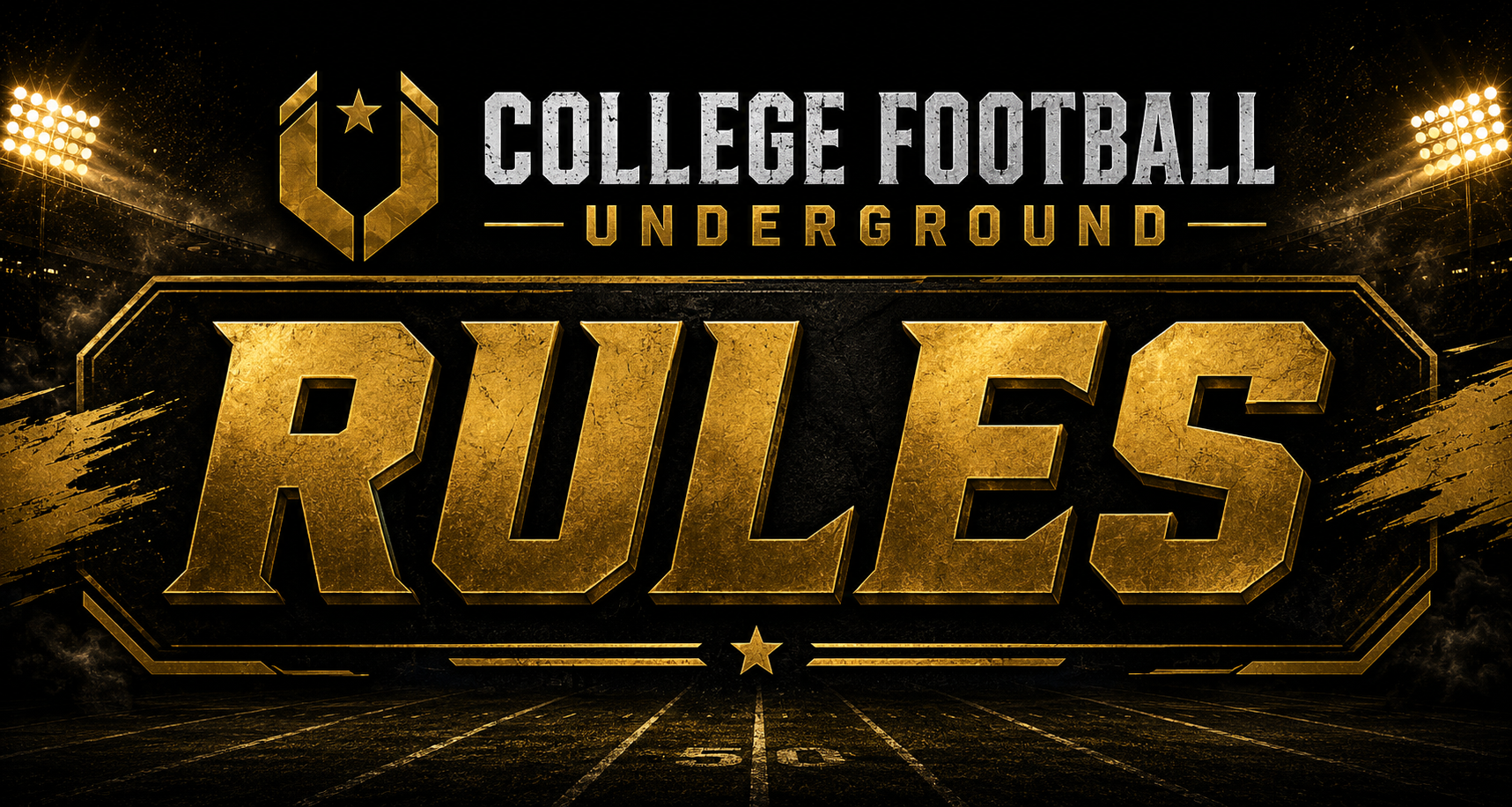Logo for college football underground rules with a black and gold design and a football stadium background.