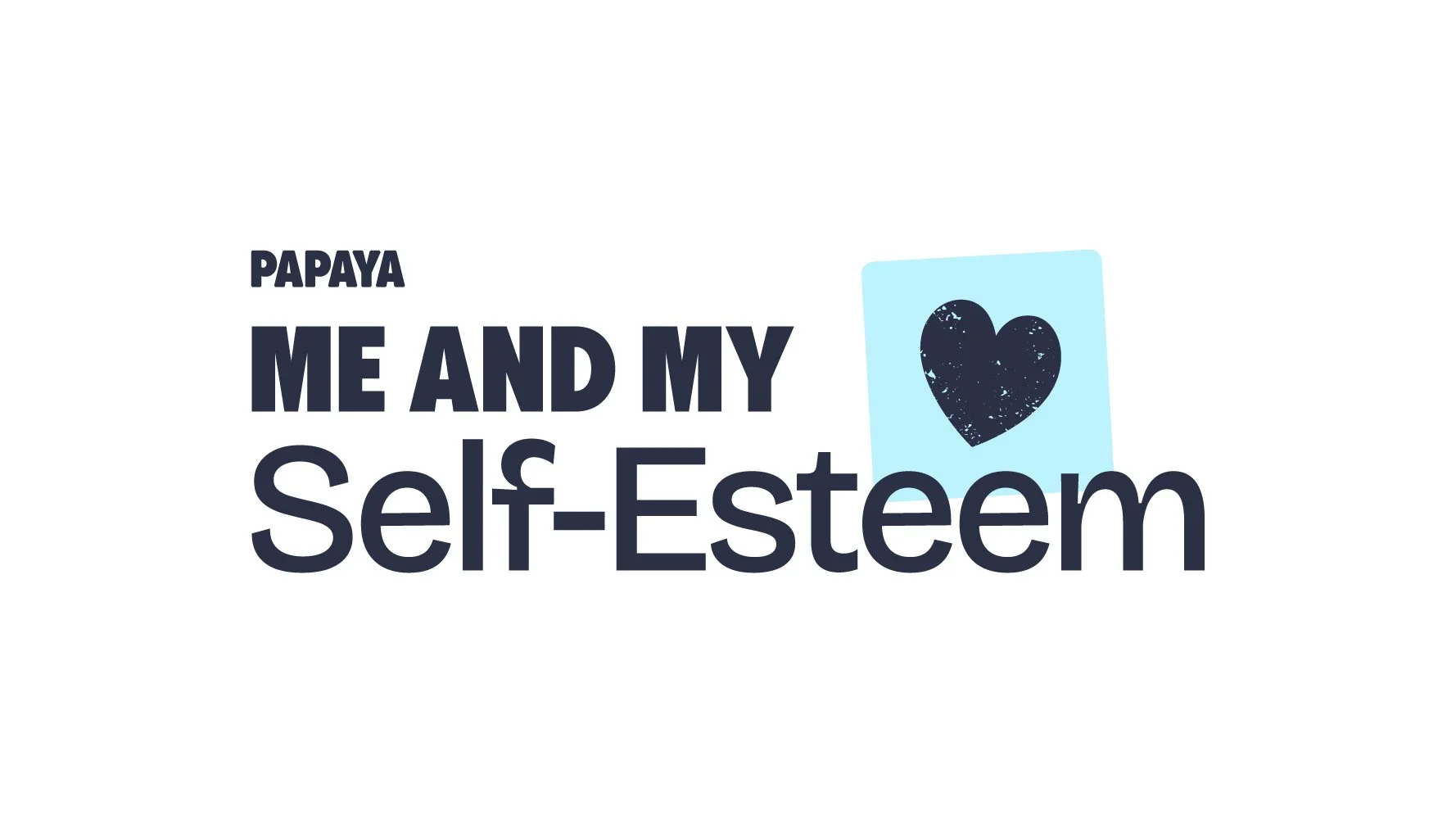 Me and My Self Esteem (KS2)
