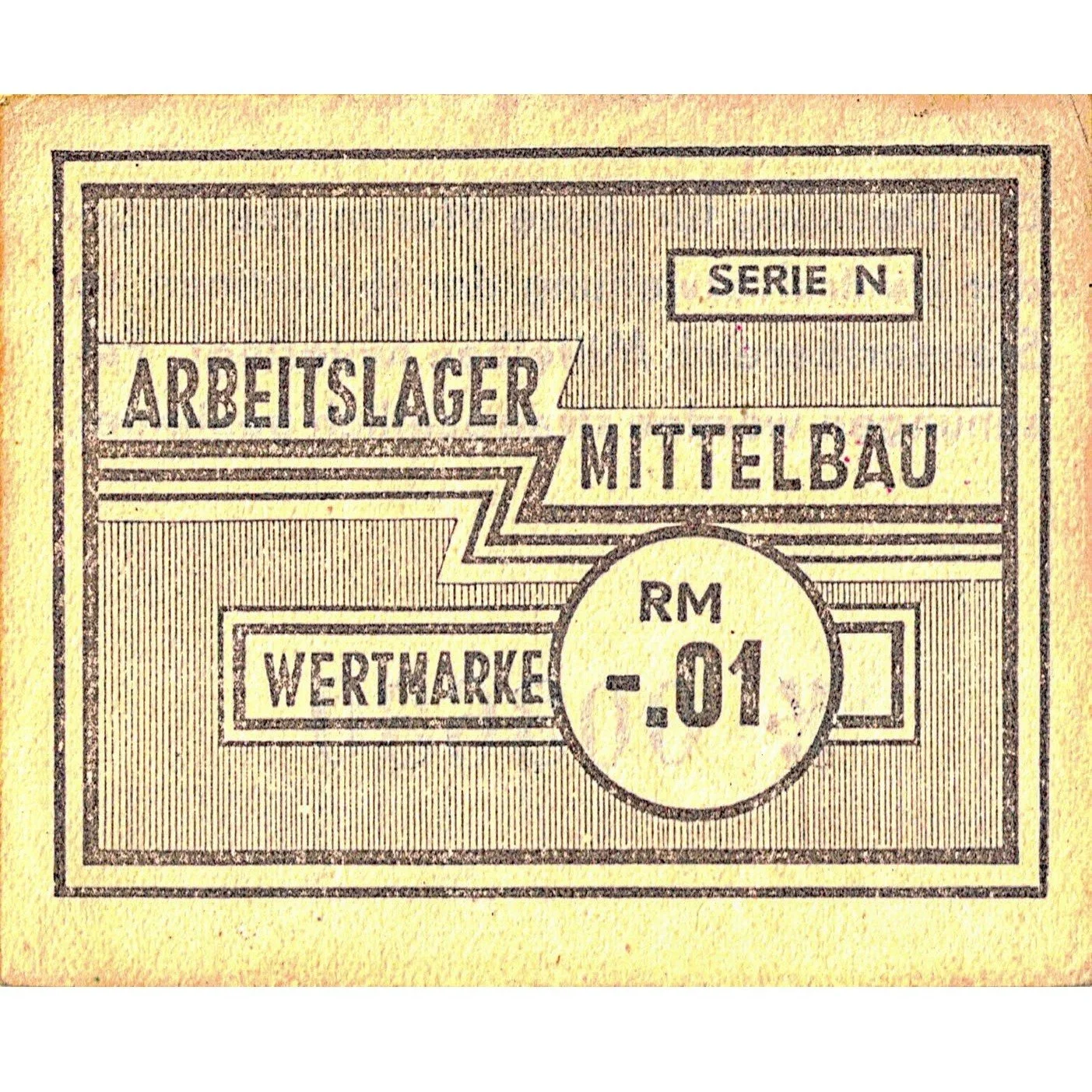 Vintage German labor certificate with text including Arbeitslager Mittelbau, Wertmarke, and a circular stamp with RM -01.