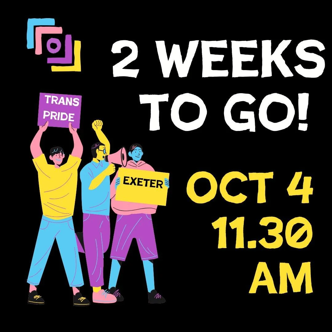 The inaugural Trans Pride Exeter is just one month away! Share our social media posts about the day with your friends and organisations, and help create the huge, vibrant protest that our trans, non-binary, and intersex community truly deserve. Find 