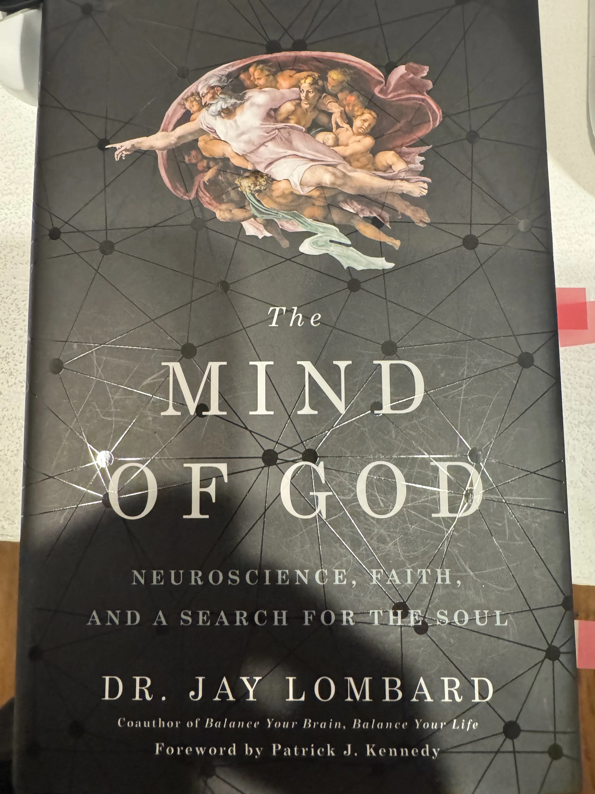 The Mind of God by Dr. Jay Lombard