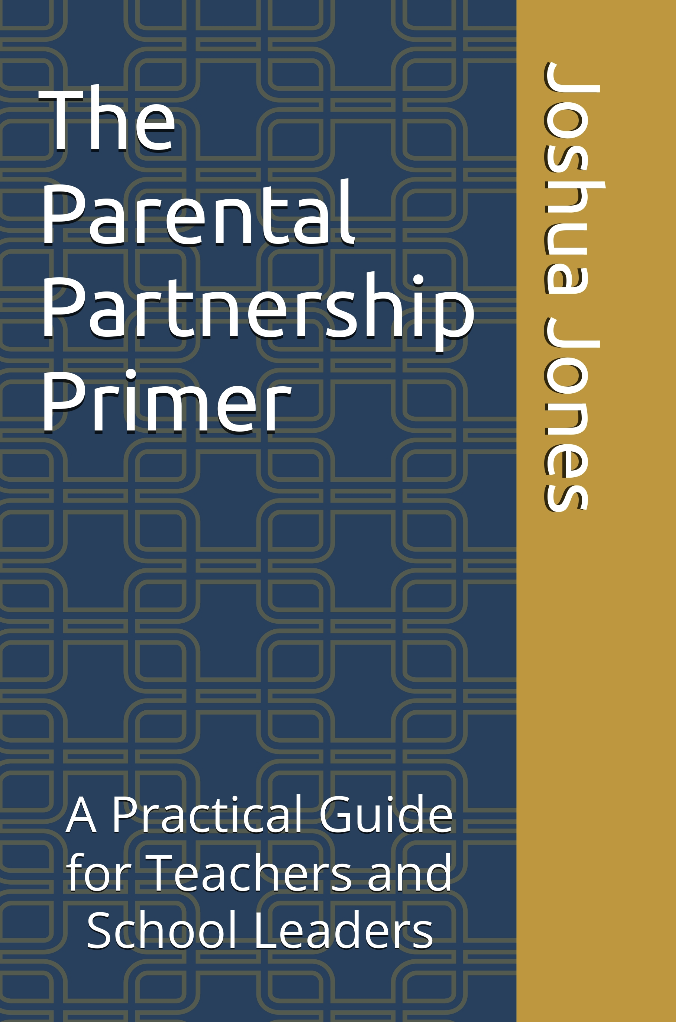 Book cover titled "The Parental Partnership Primer: A Practical Guide for Teachers and School Leaders" with a blue patterned background and gold vertical stripe on the right side with white text.