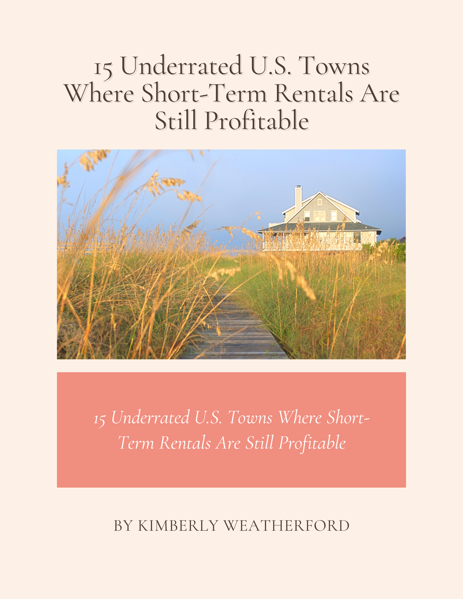 15 Underrated U.S. Towns Where Short-Term Rentals Are Still Profitable