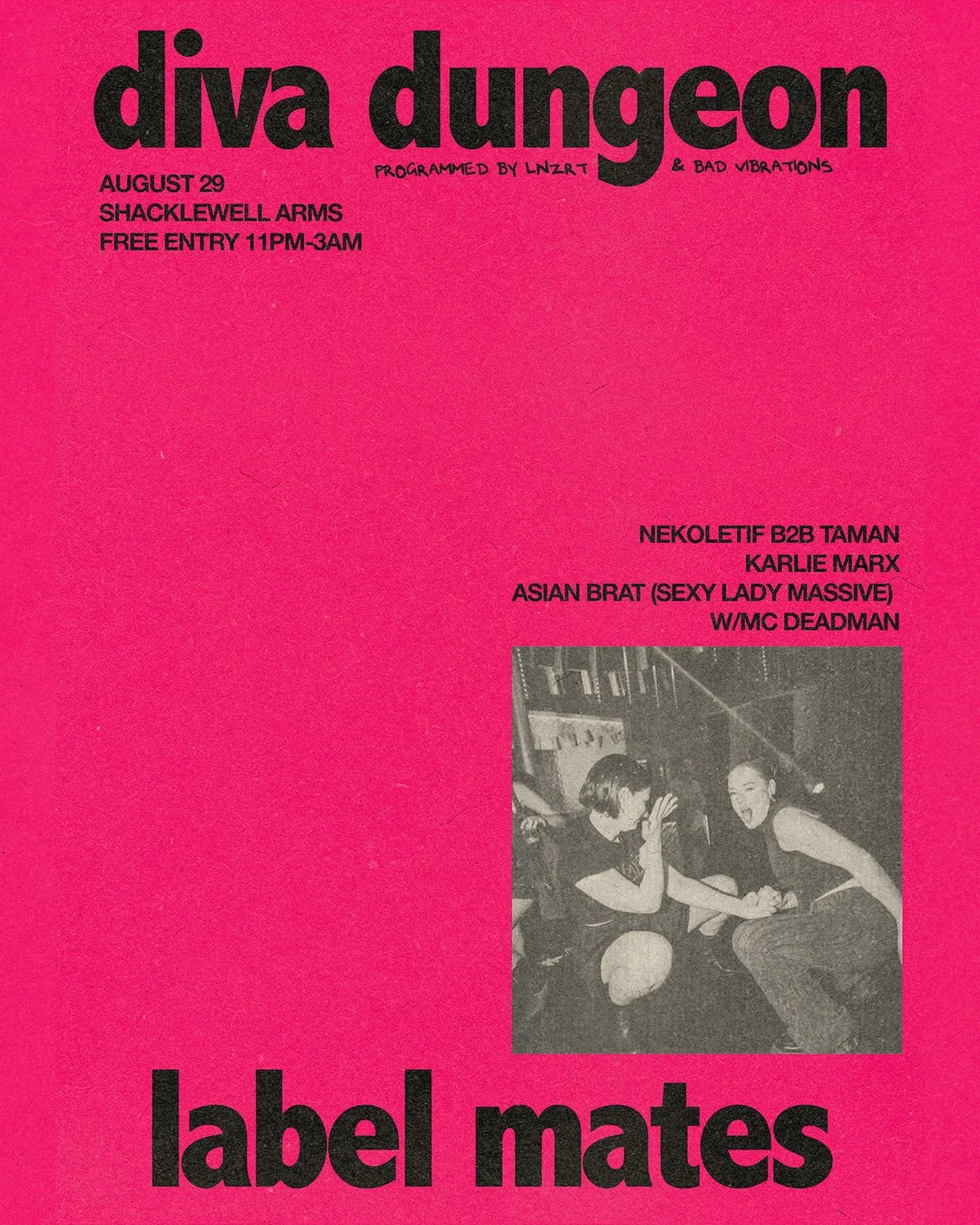 We&rsquo;re teaming up with Diva Dungeon for a fierce night of femme power &amp; queer collectiveness. Expect hard beats, booty shaking &amp; queening out. London&rsquo;s finest tastemakers, including SLM&rsquo;s ASIAN BRAT &amp; Karlie Marx, spinnin