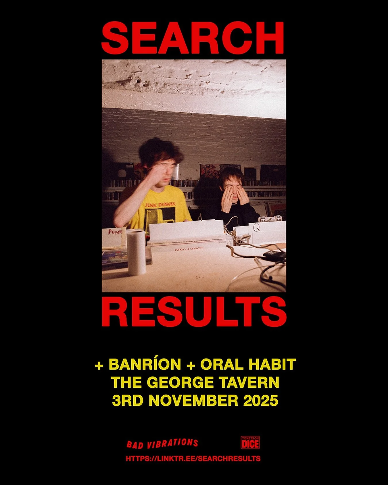 Joining our favourite new high voltage three piece @searchresultsband we have fellow Dubliners @banrion__ and Brighton&rsquo;s @oral.habit for the penultimate day of their tour -&gt; 3 Nov at @thegeorgetavern -&gt; tix on dice
