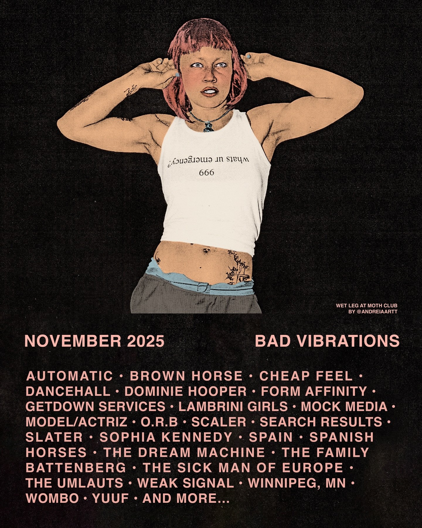 Welcoming November with a stacked lineup of gigs. Including:
@automatic_band / @getdown_services / @lambrinigirlz / @modelactriz / @slater_vv / @yuuf.official &amp; many more. 

All tickets on DICE.

🎨 Wet Leg&rsquo;s secret set at MOTH Club last sp