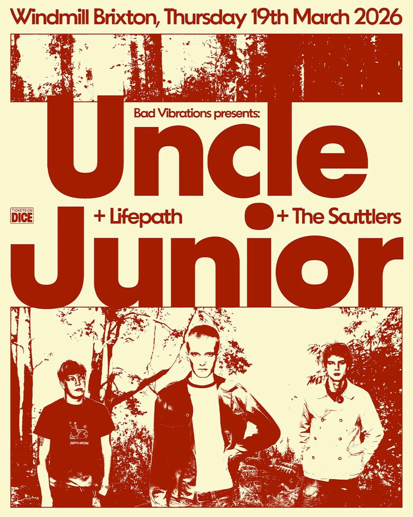 South-London noise-rock trio @unclejuniorband are set to join us @windmillbrixton on 19th March plus support from @lifepath99_ &amp; @the_scuttlers !!!

Get tickets @dicefm