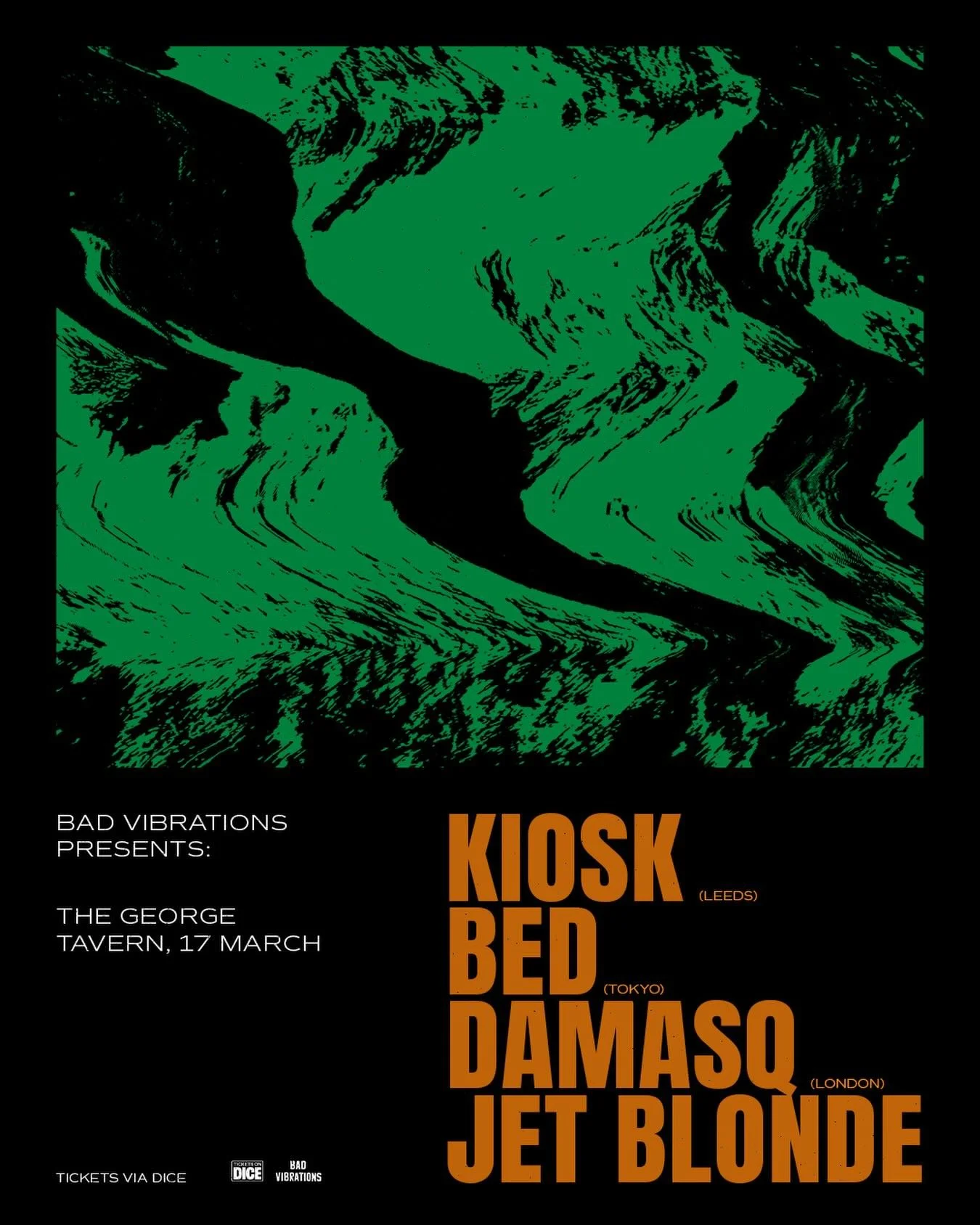 Join us at The George Tavern this St Patrick&rsquo;s Day ☘️ for Guinness and some of the hottest new live and electronic acts around. @kioskband (Leeds), @bedsleepwell (Tokyo), plus London&rsquo;s Damasq and @jetblonde_ will be bringing the energy al