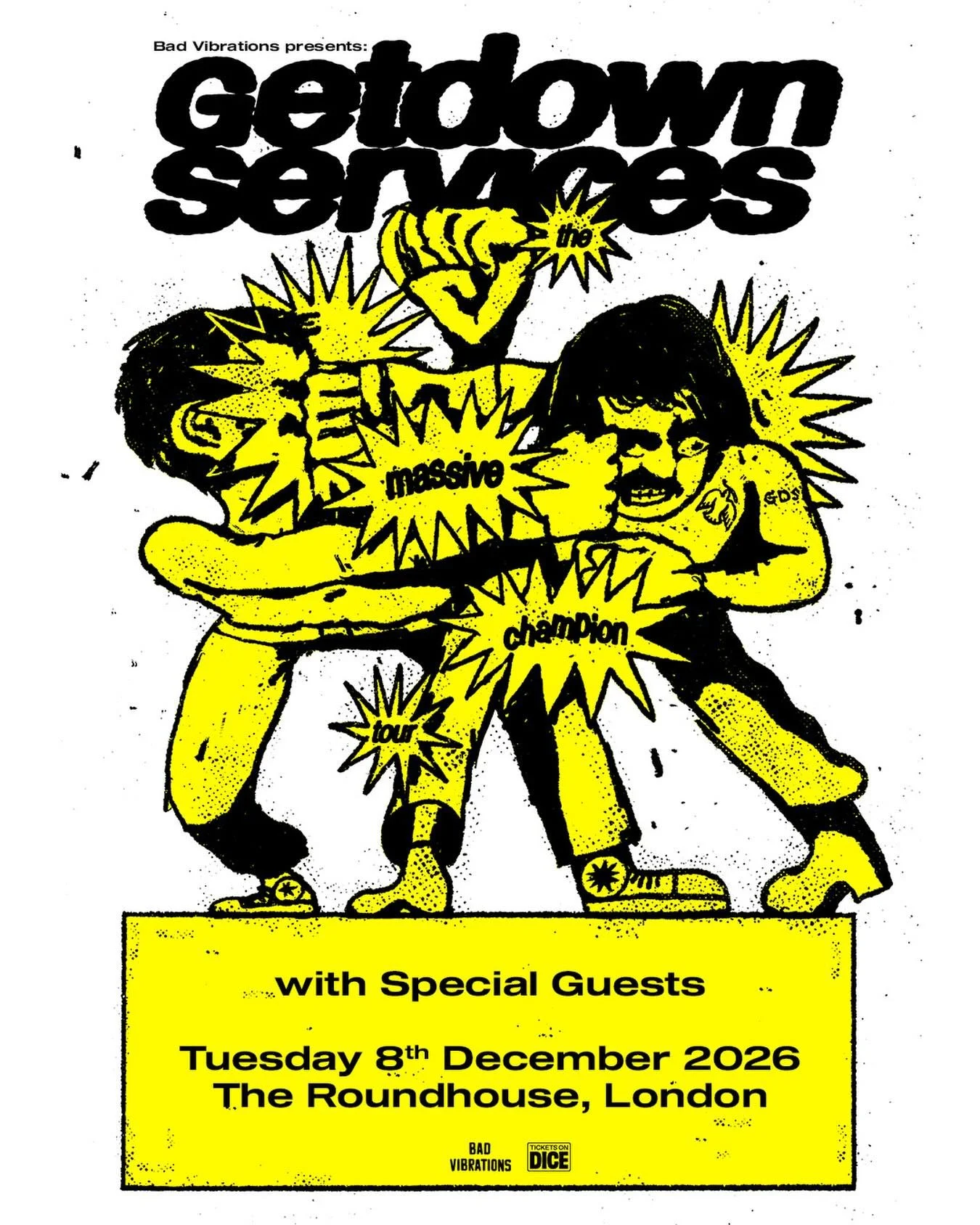 Bad Vibrations are very excited to announce @getdown_services BIGGEST London headline show 8th December at The Roundhouse!!

BV mailer subscribers check your inbox for exclusive presale access..

General sale Friday 10am via @roundhouse.events