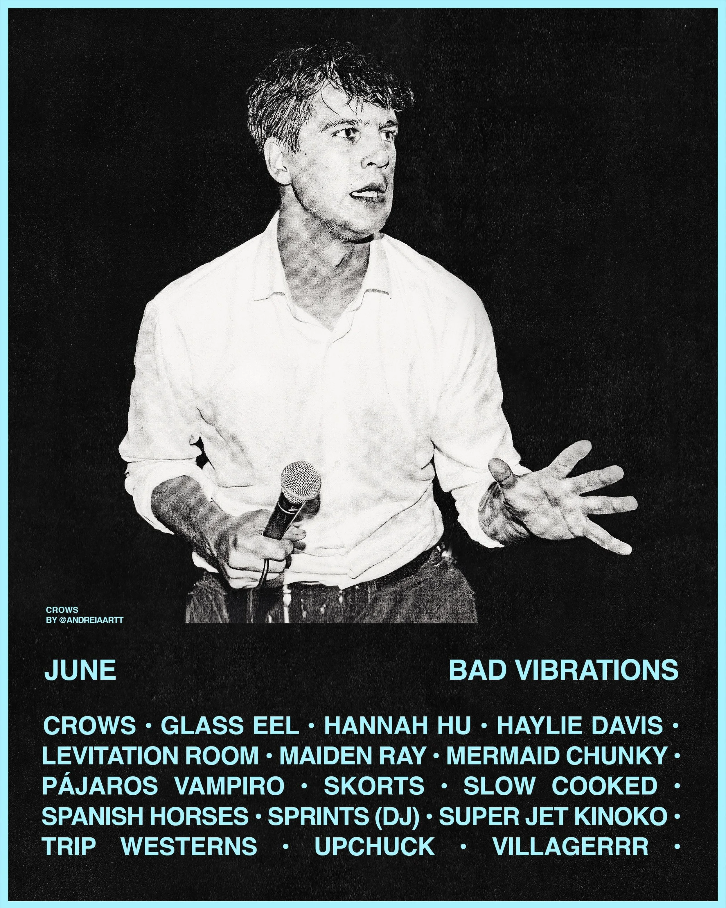 June is coming in hot!!!

See you at the front row at:

@crows_band . @super_jet_kinoko . @_upchuck_ . @mermaidchunky . @pajarosvampiro . @levitation_room . @villagerrrrrrrr . @slowcookedlou . @sprintsmusic DJs &amp; much more&hellip;

Poster by @and