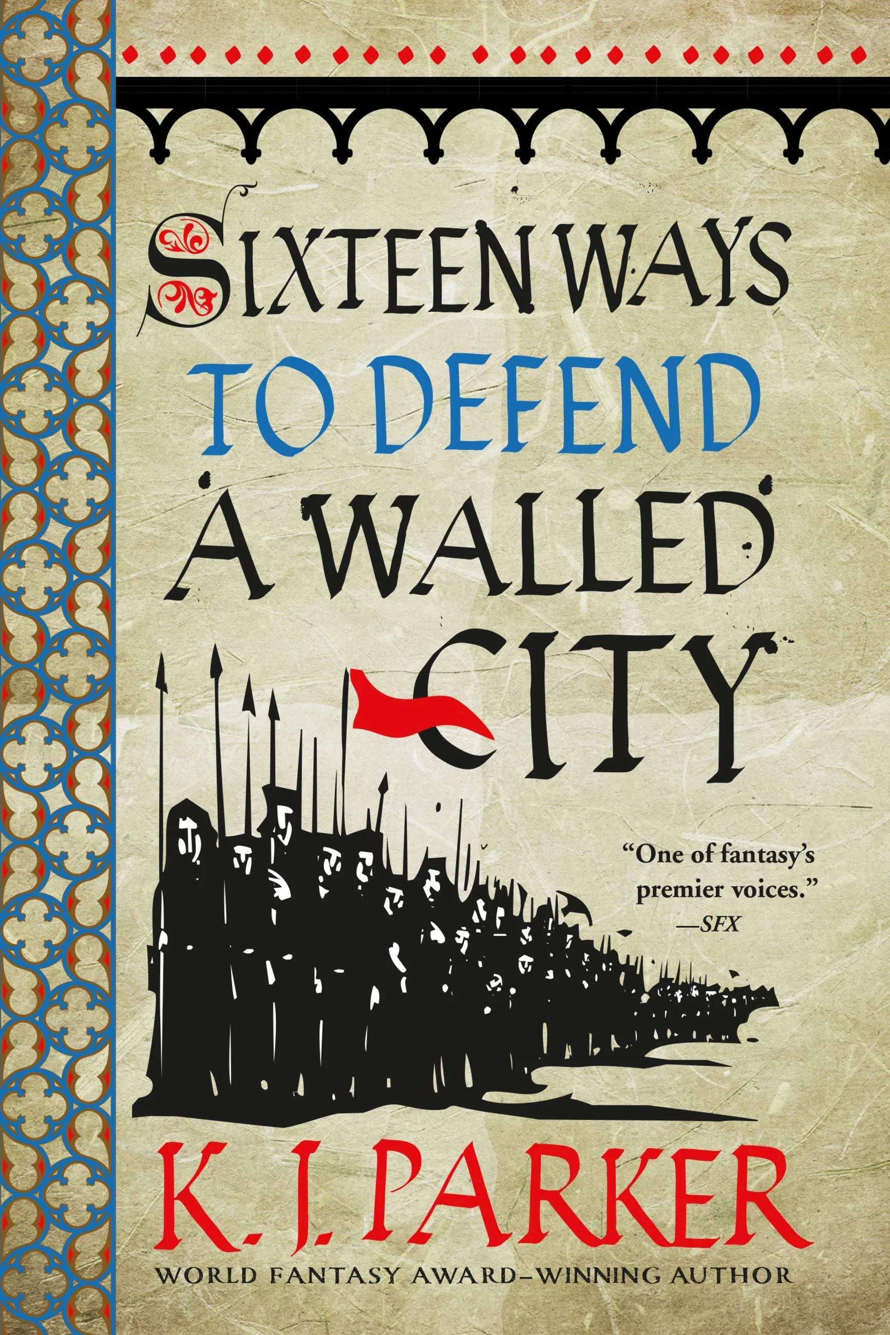 Book cover of Sixteen Ways to Defend a Walled City by K.J. Parker, used as a TBR example illustrating author name punctuation inconsistencies in library metadata.