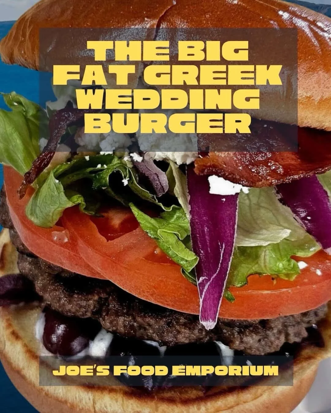 A burger fit for a Jedi Council &mdash; and your in-laws.

Joe&rsquo;s Food Emporium is joining this year&rsquo;s Burger Wars line-up with The Big Fat Greek Wedding Burger. 

Try this one anytime between now and the end of April and support Campaign 