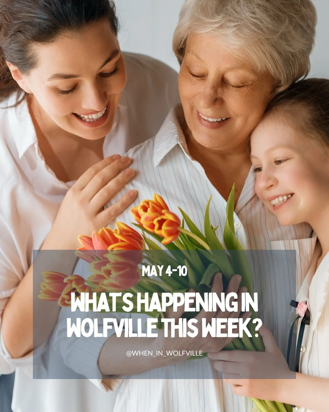 🎉Last day to enter our Mother&rsquo;s Day Giveaway! Entry details can be found on our page. 

As always, if you know about an event happening in Wolfville that didn&rsquo;t make the post, please share the details in the comments below so we can all 