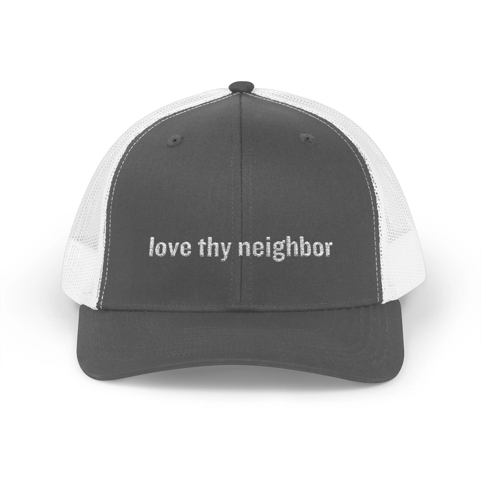 Love Thy Neighbor Embroidered Trucker Snapback Cap