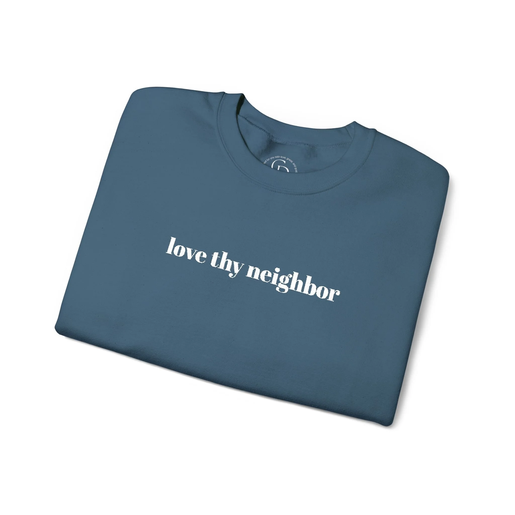 Love Thy Neighbor Embroidered Crewneck Sweatshirt