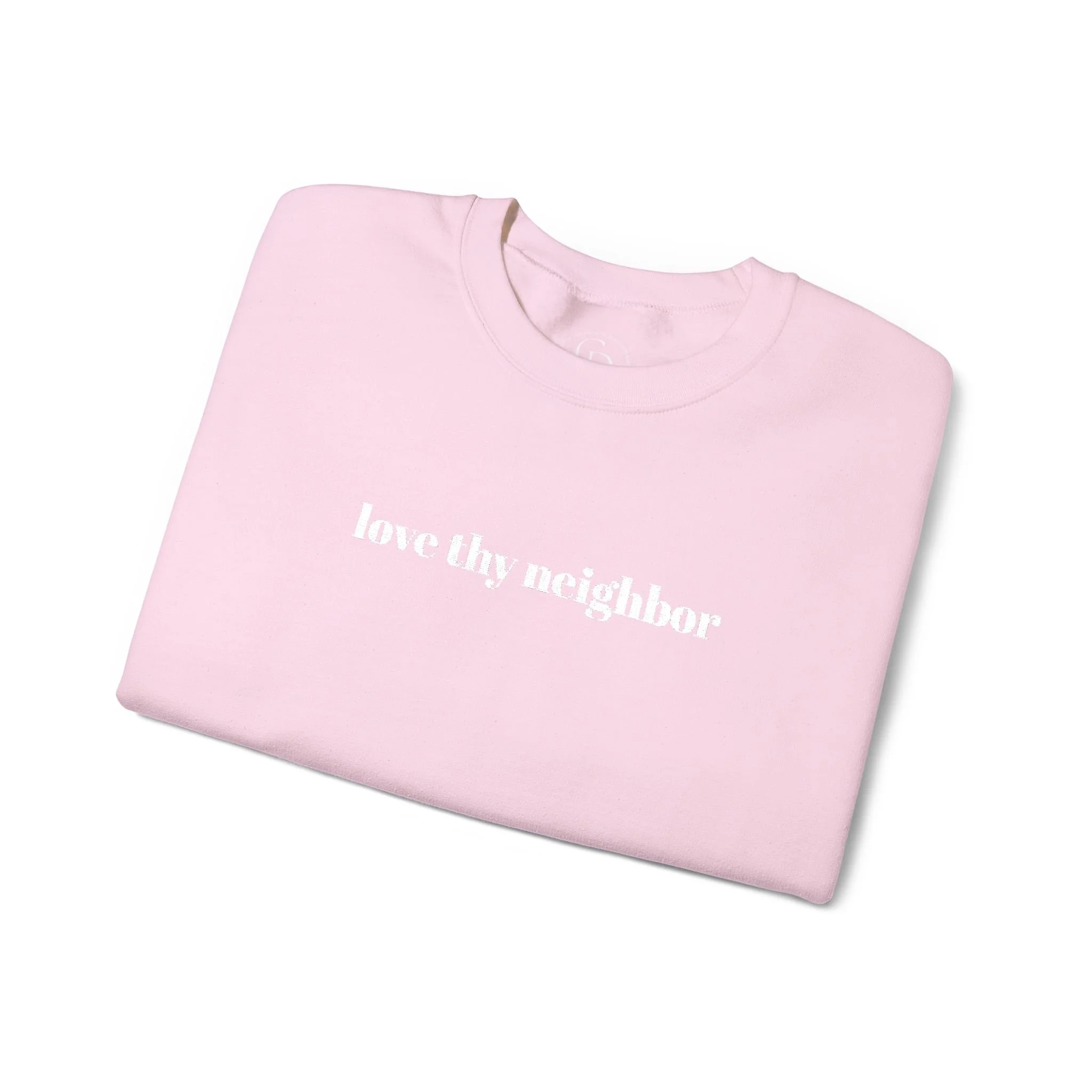 Love Thy Neighbor Embroidered Crewneck Sweatshirt