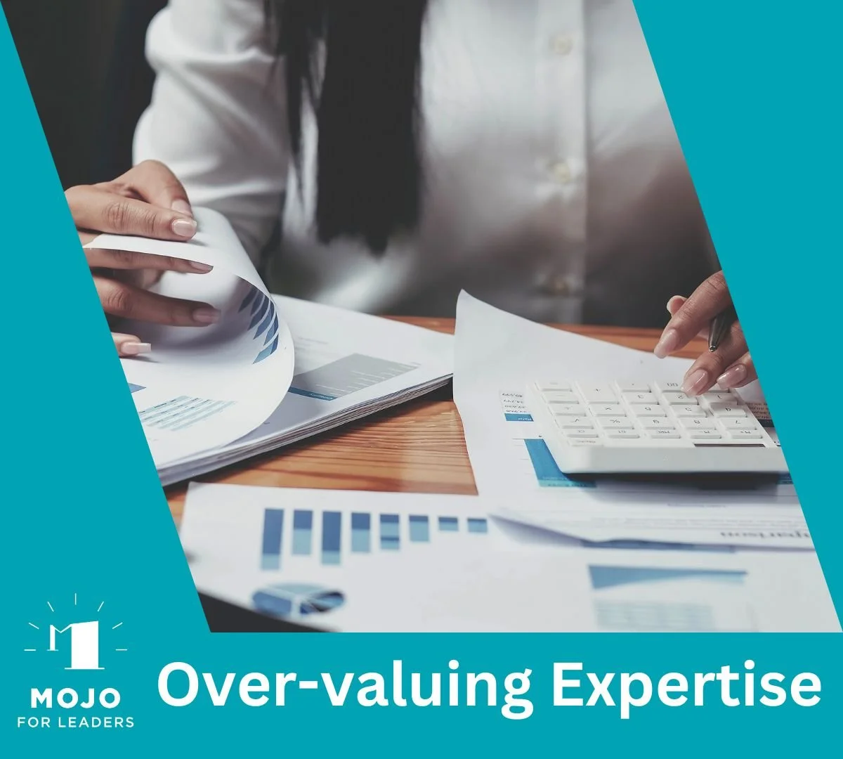 Over-valuing Expertise