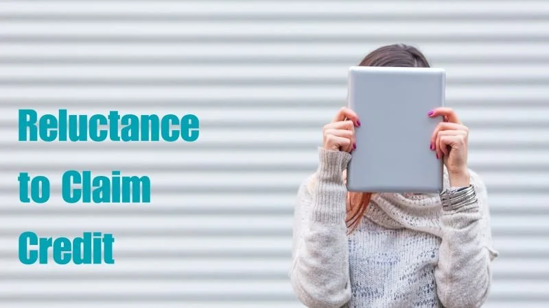 Reluctance to Claim Credit