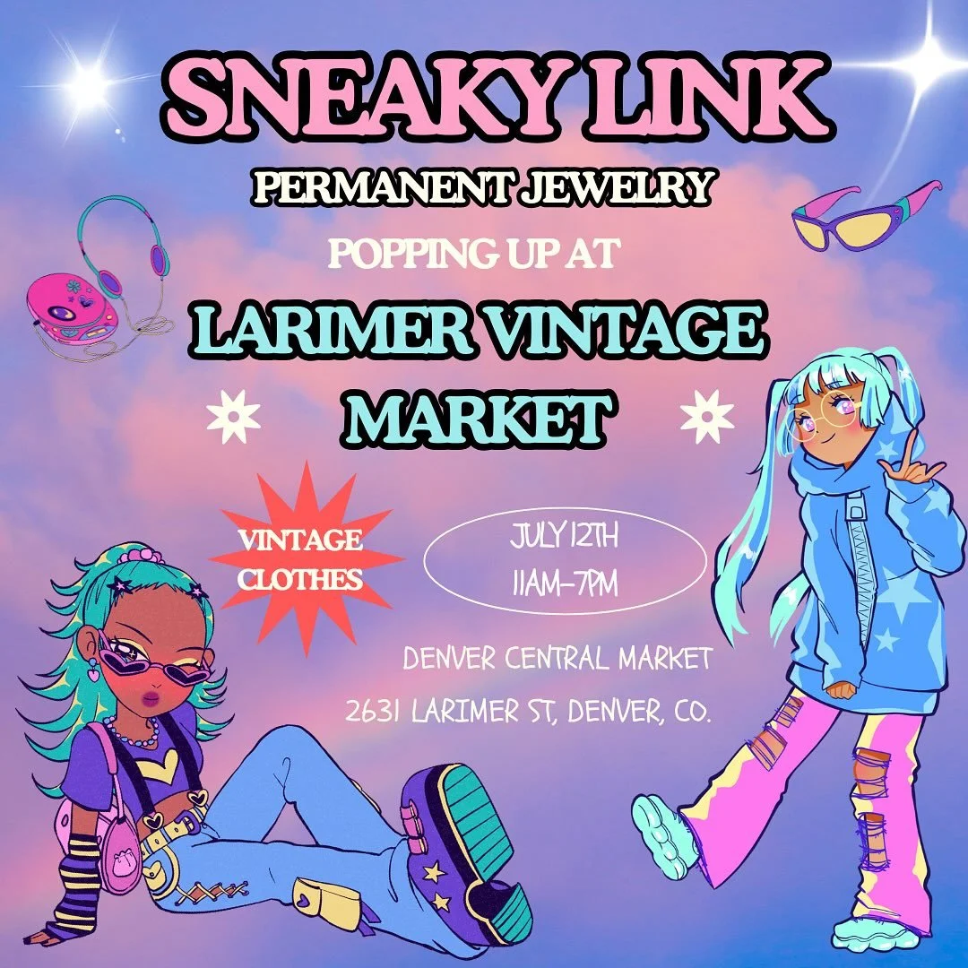 We’re popping up this weekend in Denver! β¨
Catch us at the Larimer Vintage Market in the heart of the RiNo Art District — where creativity meets community.
We’re bringing the sparkle with our permanent jewelry, custom charms, and e
