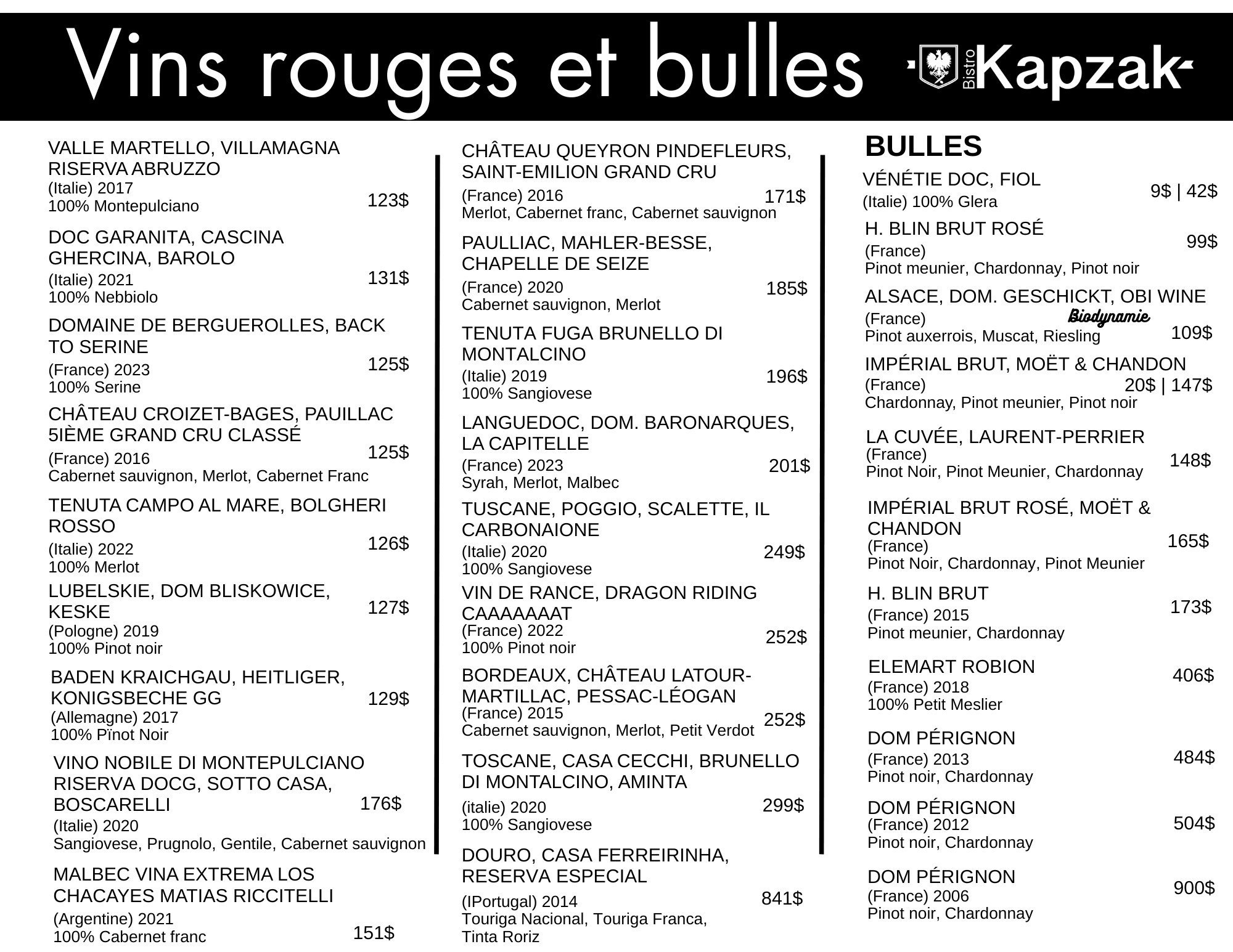 Menu de vins rouges et bulles avec différentes régions, appellations, années, cépages et prix en dollars. Titre en haut : 'Vins rouges et bulles'.