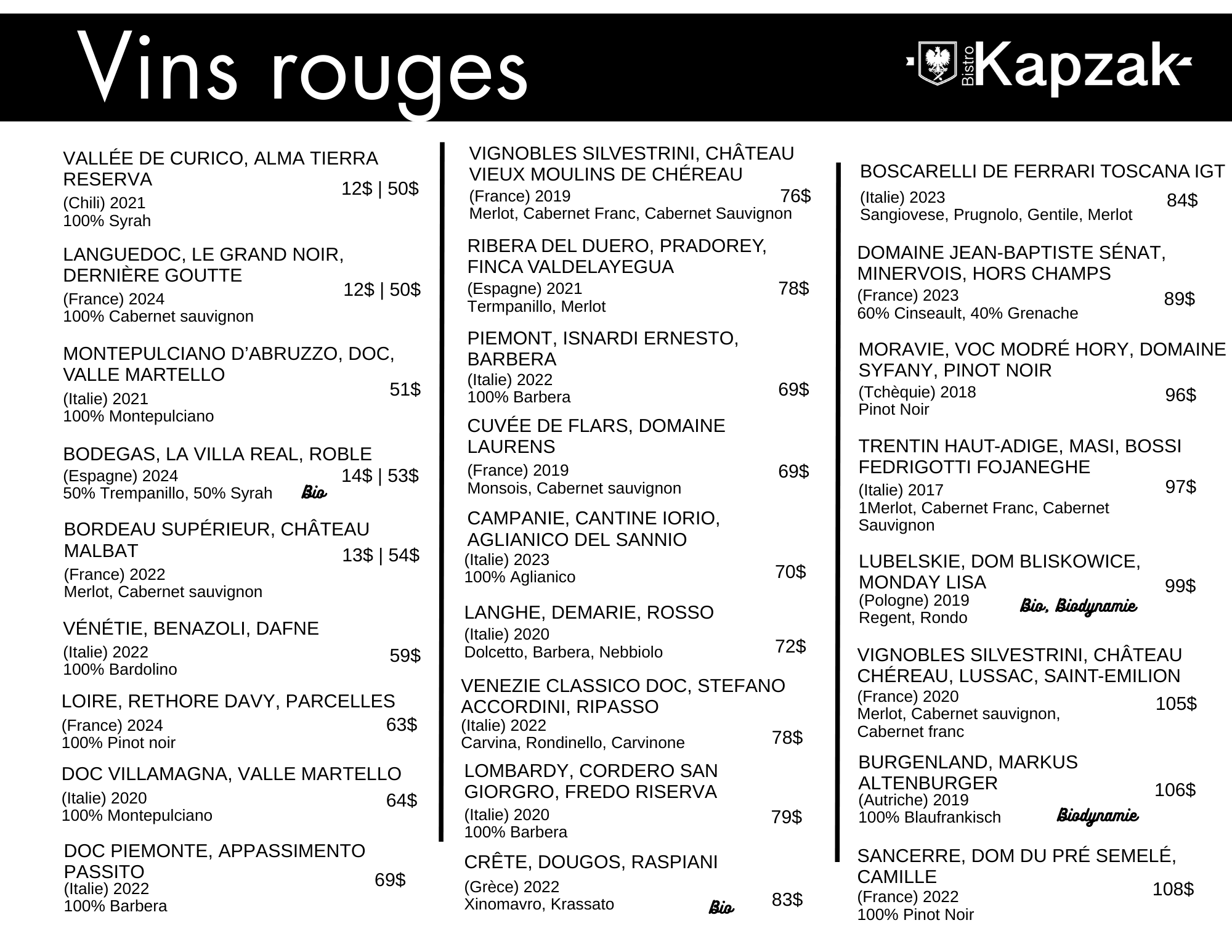 Carte avec la liste des vins rouges, nom, millésime, pays d'origine, cépage, prix et notes bio pour certains, divisée en trois colonnes.