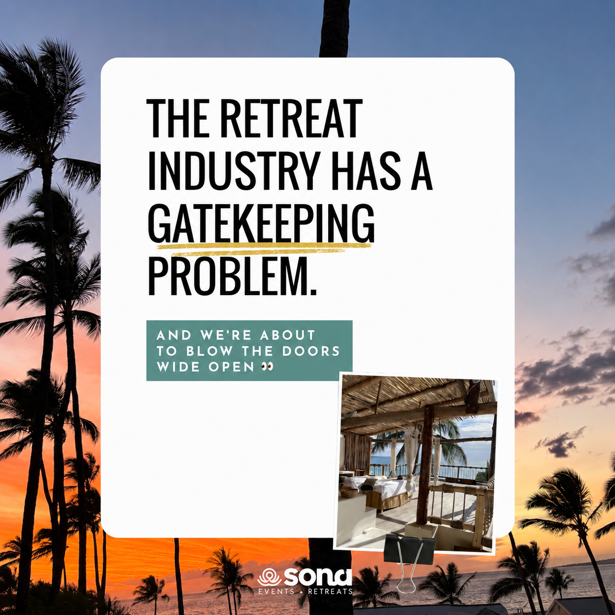The Retreat Planning Industry Has a Gatekeeping Problem — And We're Blowing the Doors Wide Open
