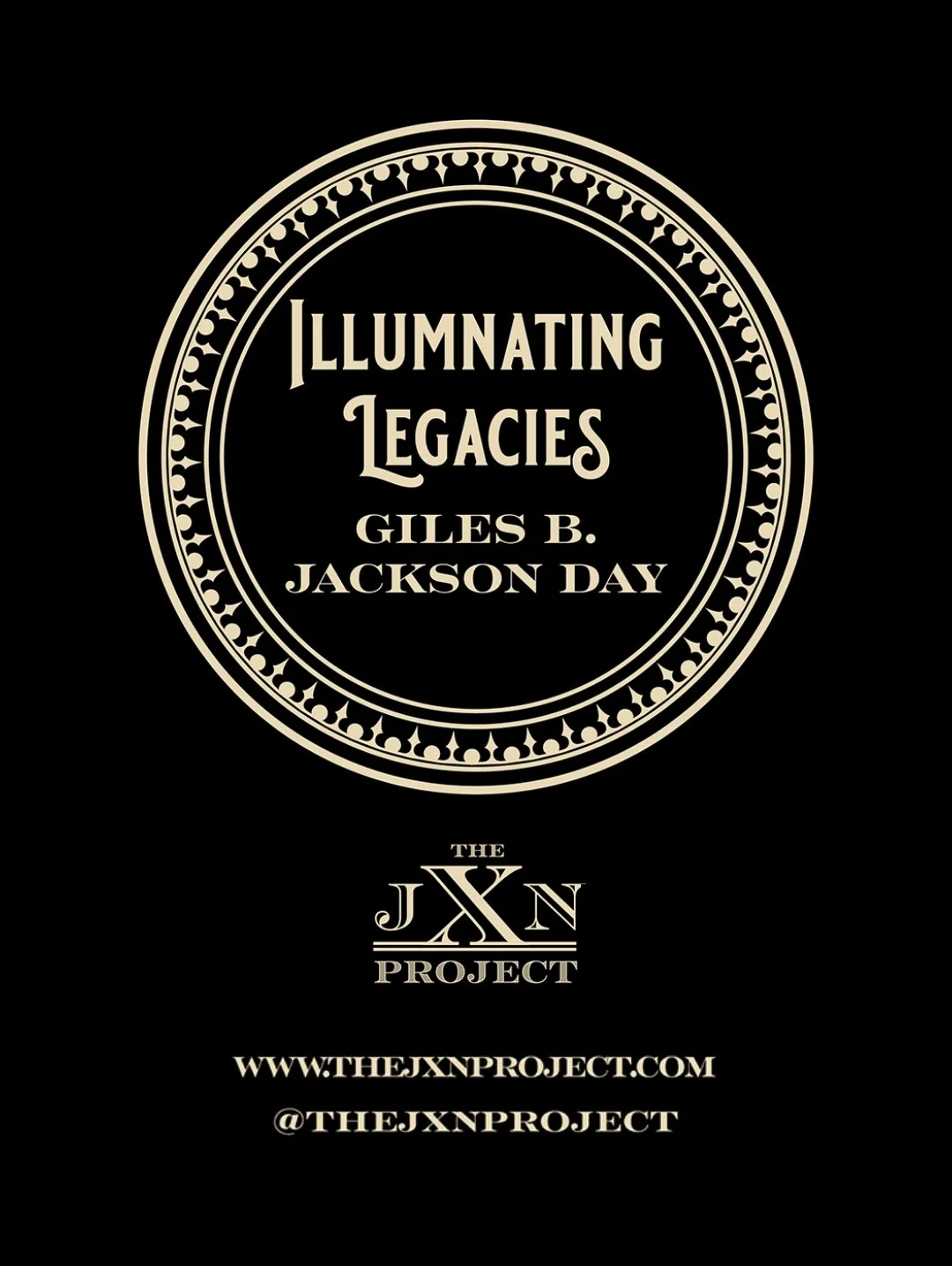 Illuminating Legacies: Giles B. Jackson Day