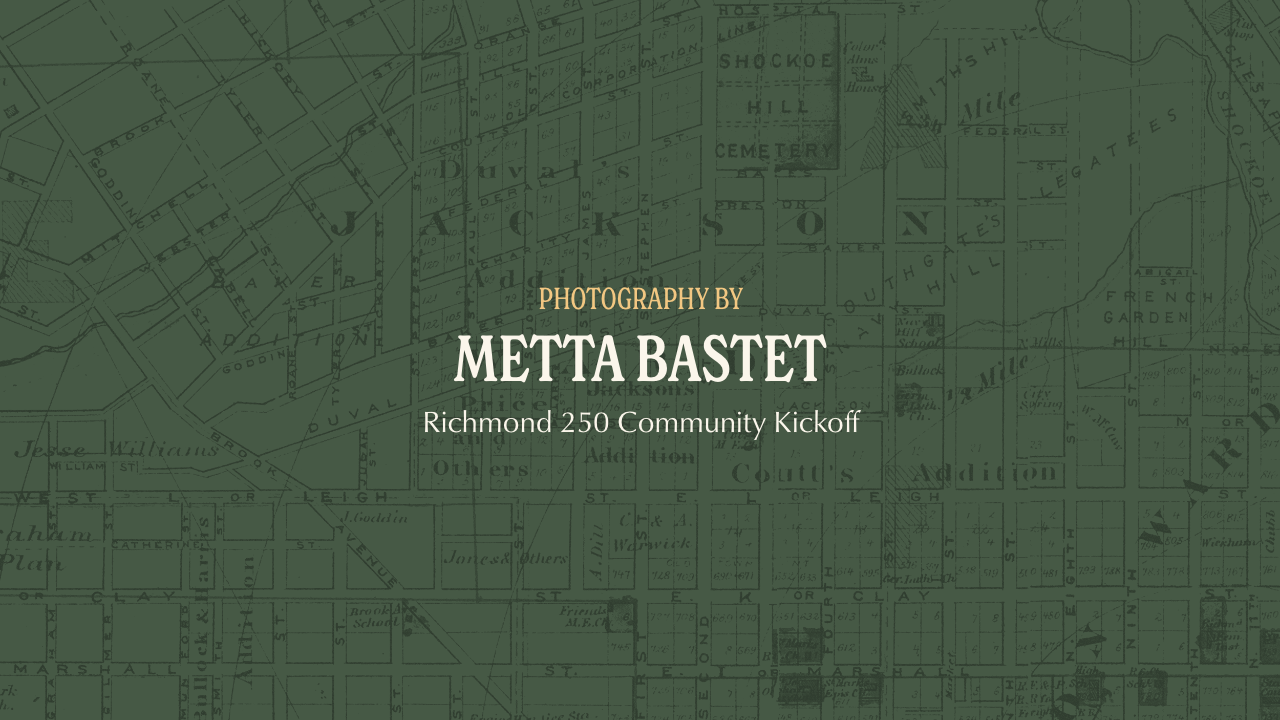 Photos-By-Metta-Bastet-Cover – Richmond 250 Community Kickoff.png