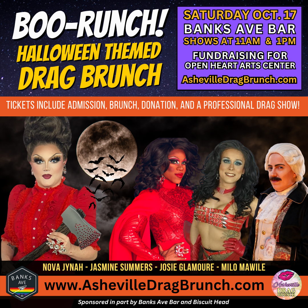 Asheville Drag “BOO-runch” Fundraiser for Open Hearts Art Center