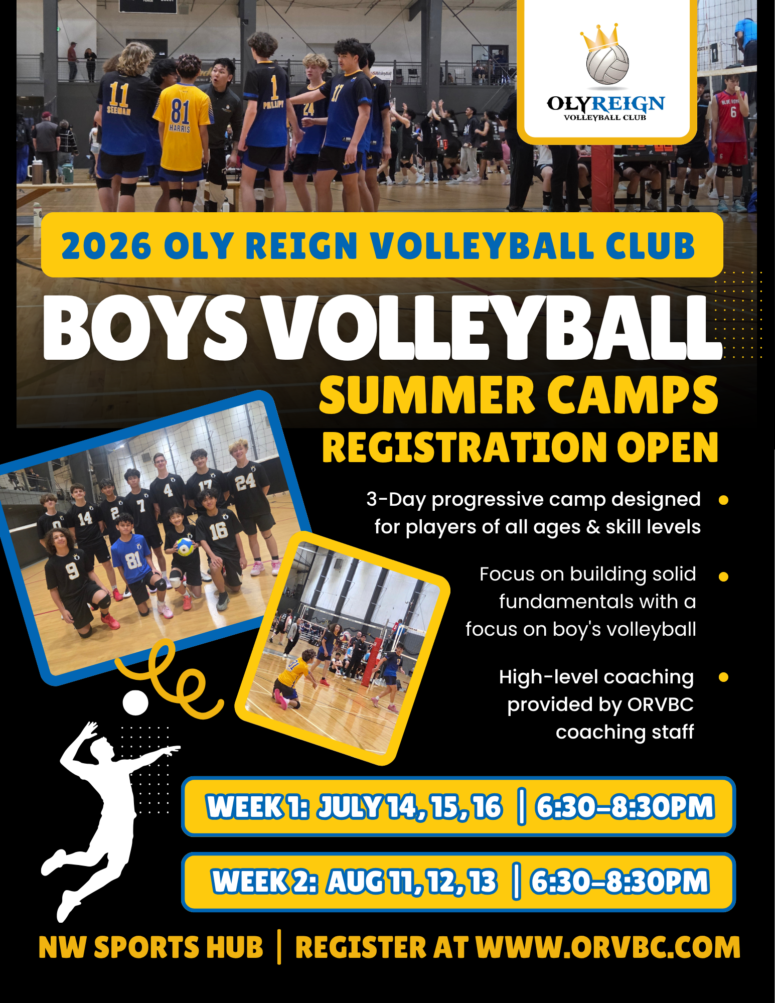 Flyer for 2026 OLY Reign Volleyball Boys Summer Camps. Features a photo of boys in volleyball uniforms on a volleyball court and an illustration of a boy jumping to hit a ball. Text details camp dates, times, and features, with the OLY Reign logo at the top.