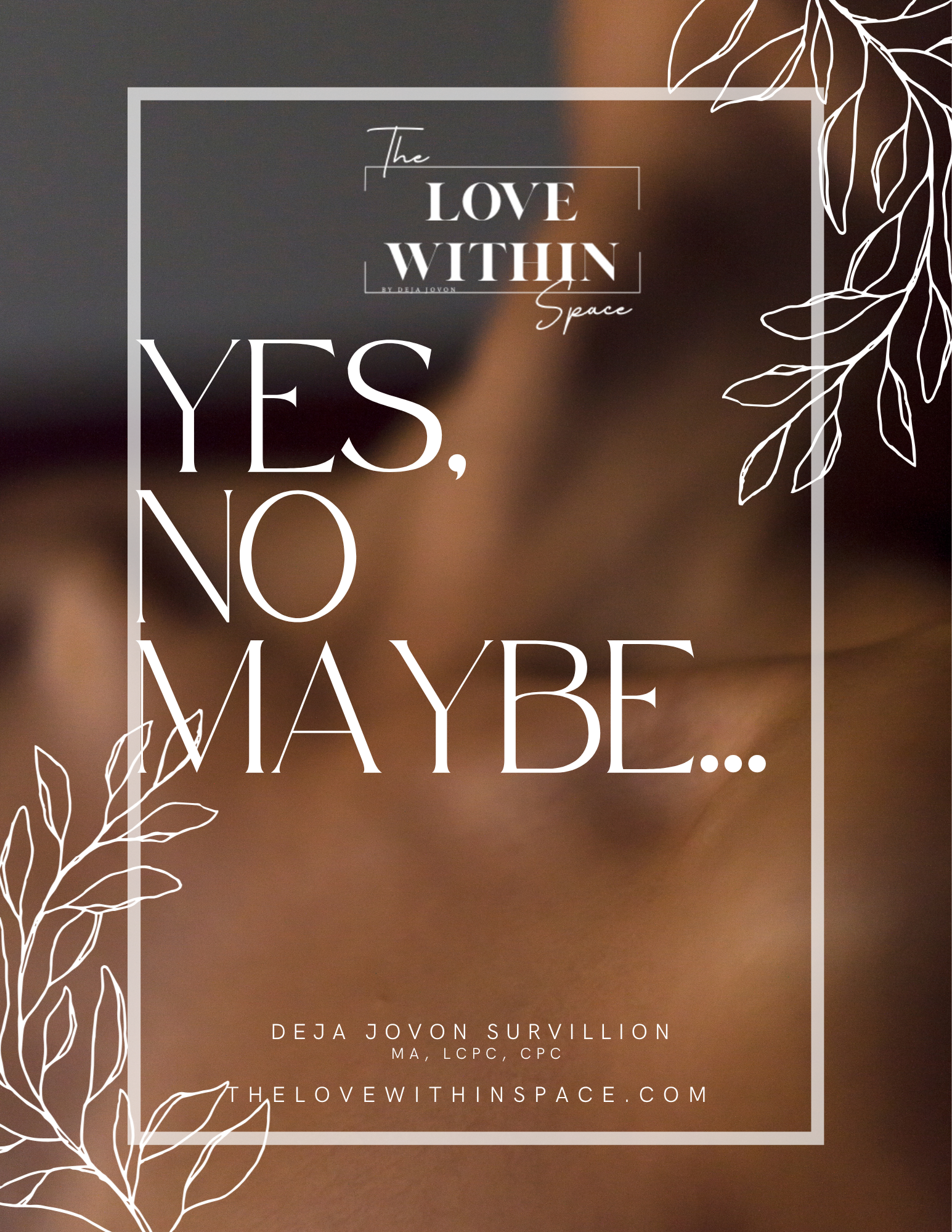 YES, NO, MAYBE Intimacy Guide