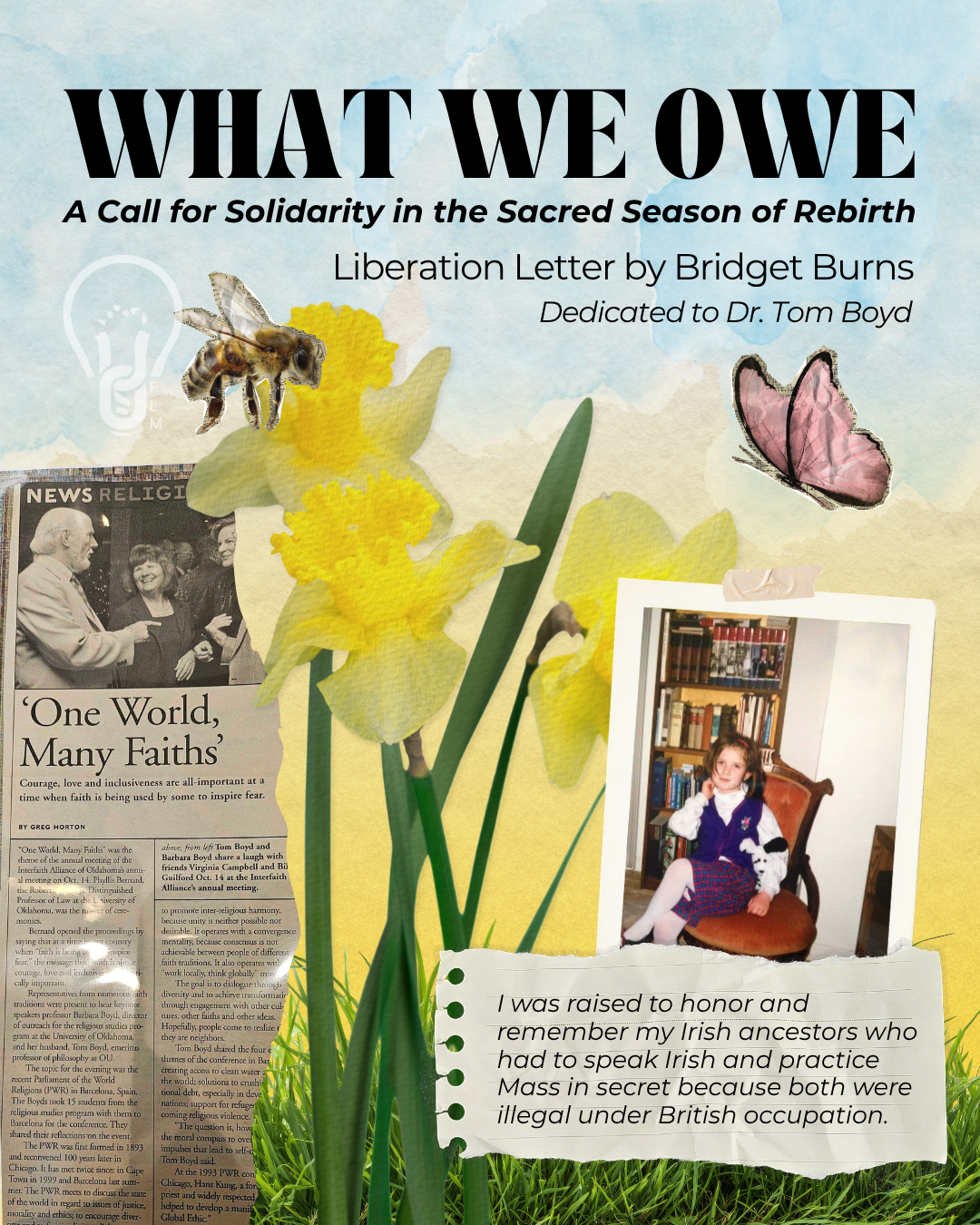 What We Owe: A Call for Solidarity in the Sacred Season of Rebirth