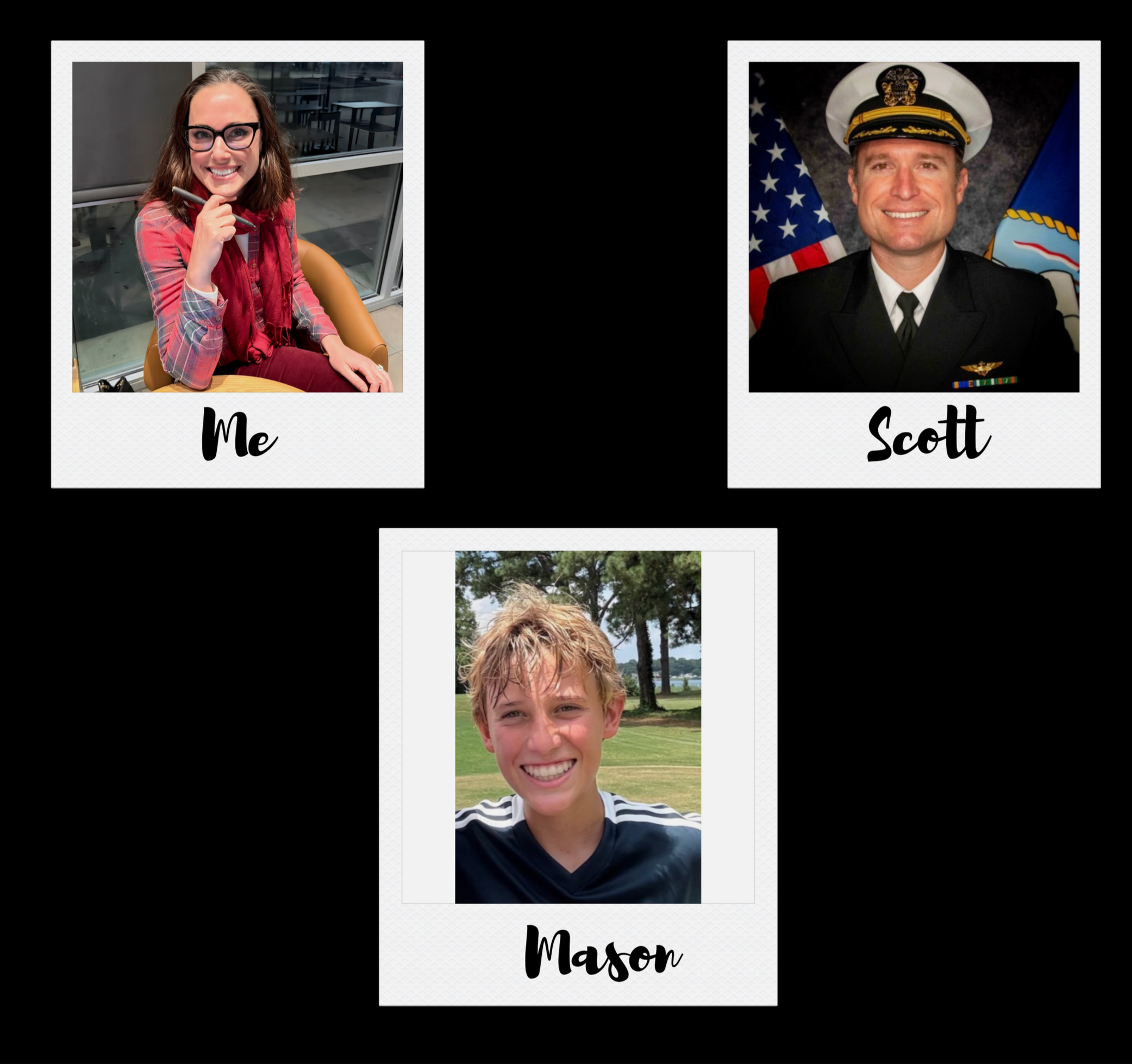 Three people, a woman labeled 'Me', a man in a military uniform labeled 'Scott', and a young man labeled 'Mason', are shown in Polaroid-style photos connected in a triangle.