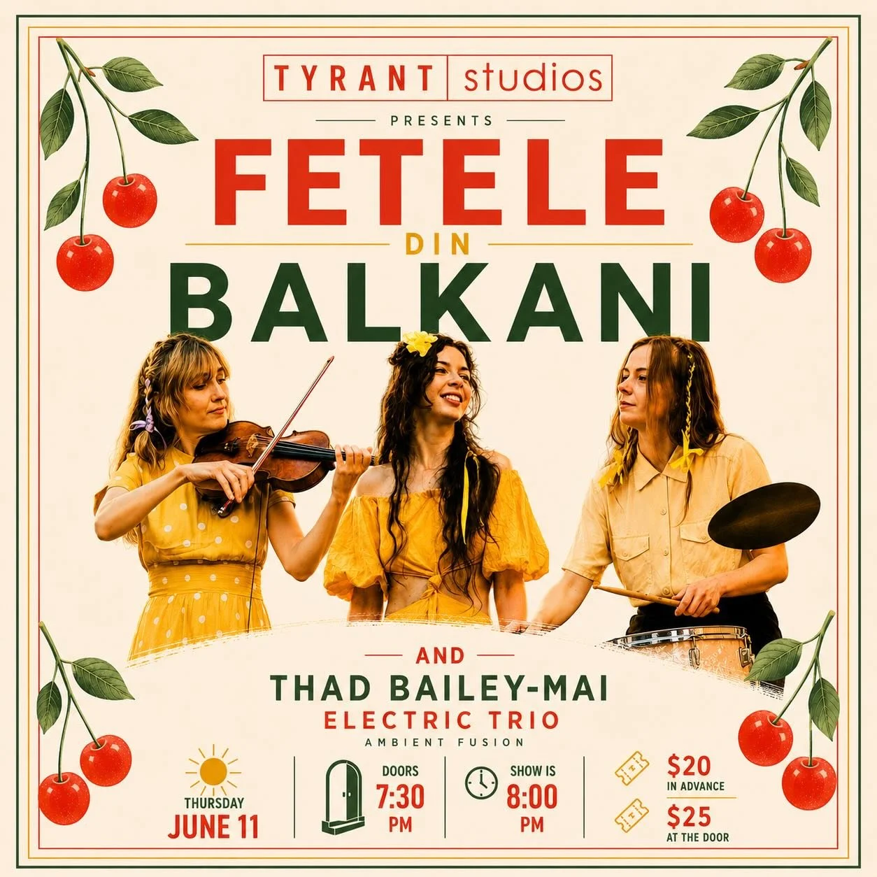 🌿✨ Balkan energy is coming to @tyrantstudios.yvr ✨🌿

Join us for an unforgettable night of live music with @fetele.din.balkani alongside the Thad Bailey-Mai Electric Trio 🎻🥁🎶

A vibrant fusion of Balkan rhythms, ambient grooves, and electric atm