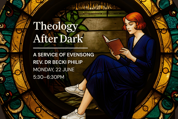 Theology After Dark - An Evensong service