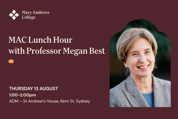 MAC Lunch Hour - Professor Megan Best