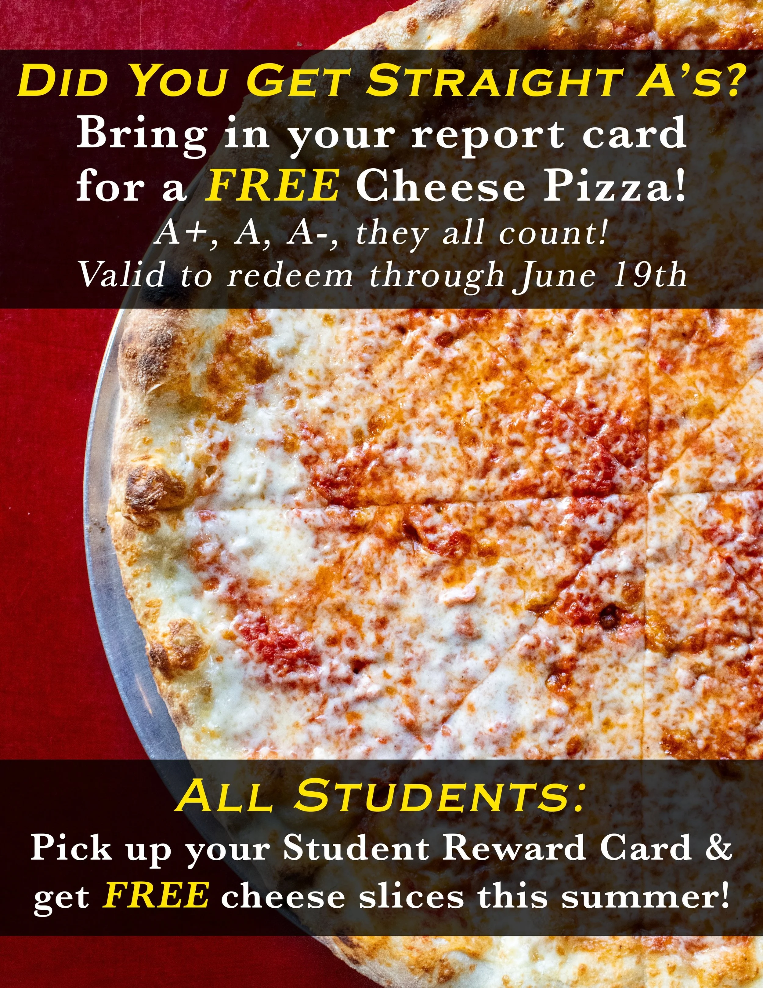 Reward finishing another school year with free pizza at The Slice & Pint! Must show valid student I.D