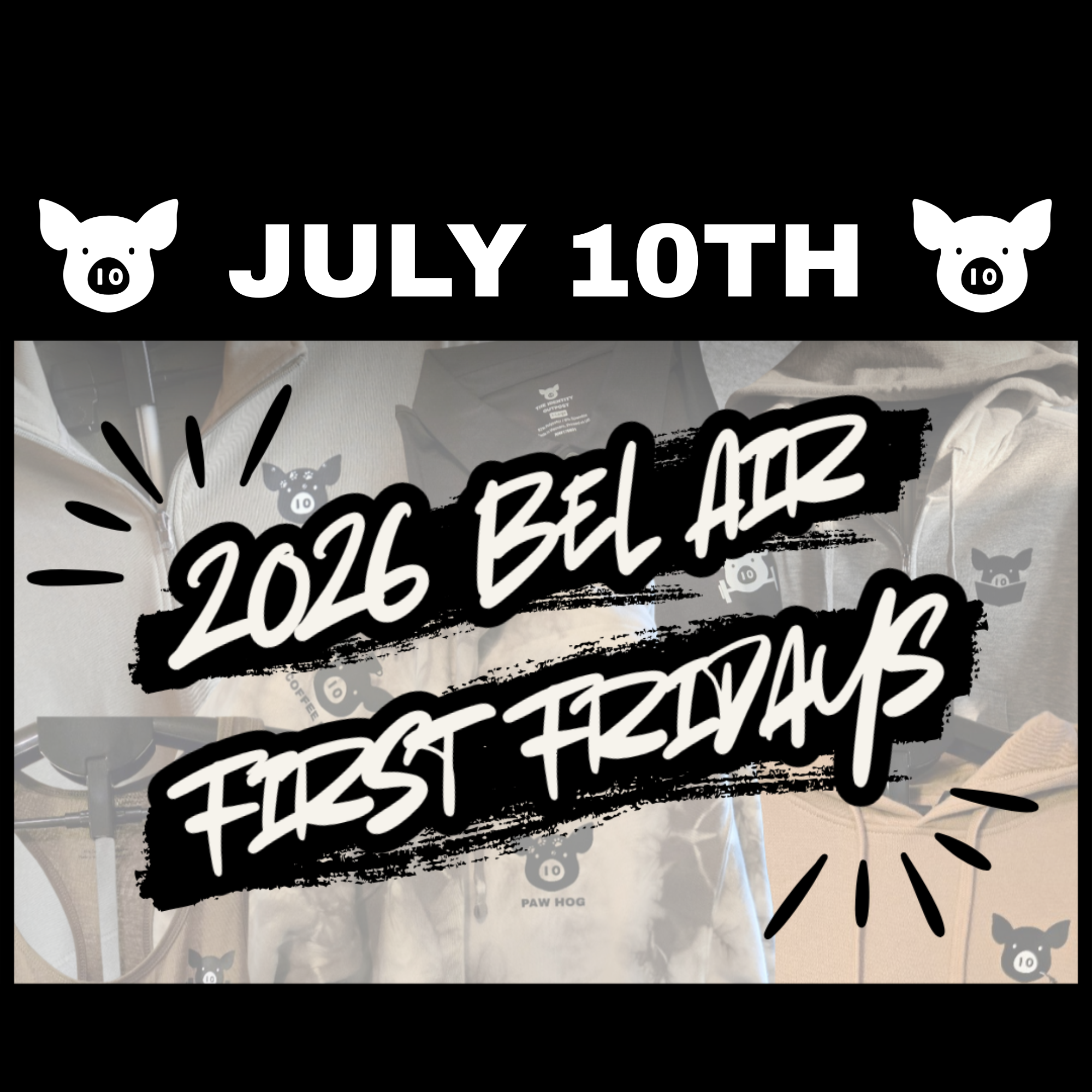 Bel Air First Fridays - July 10