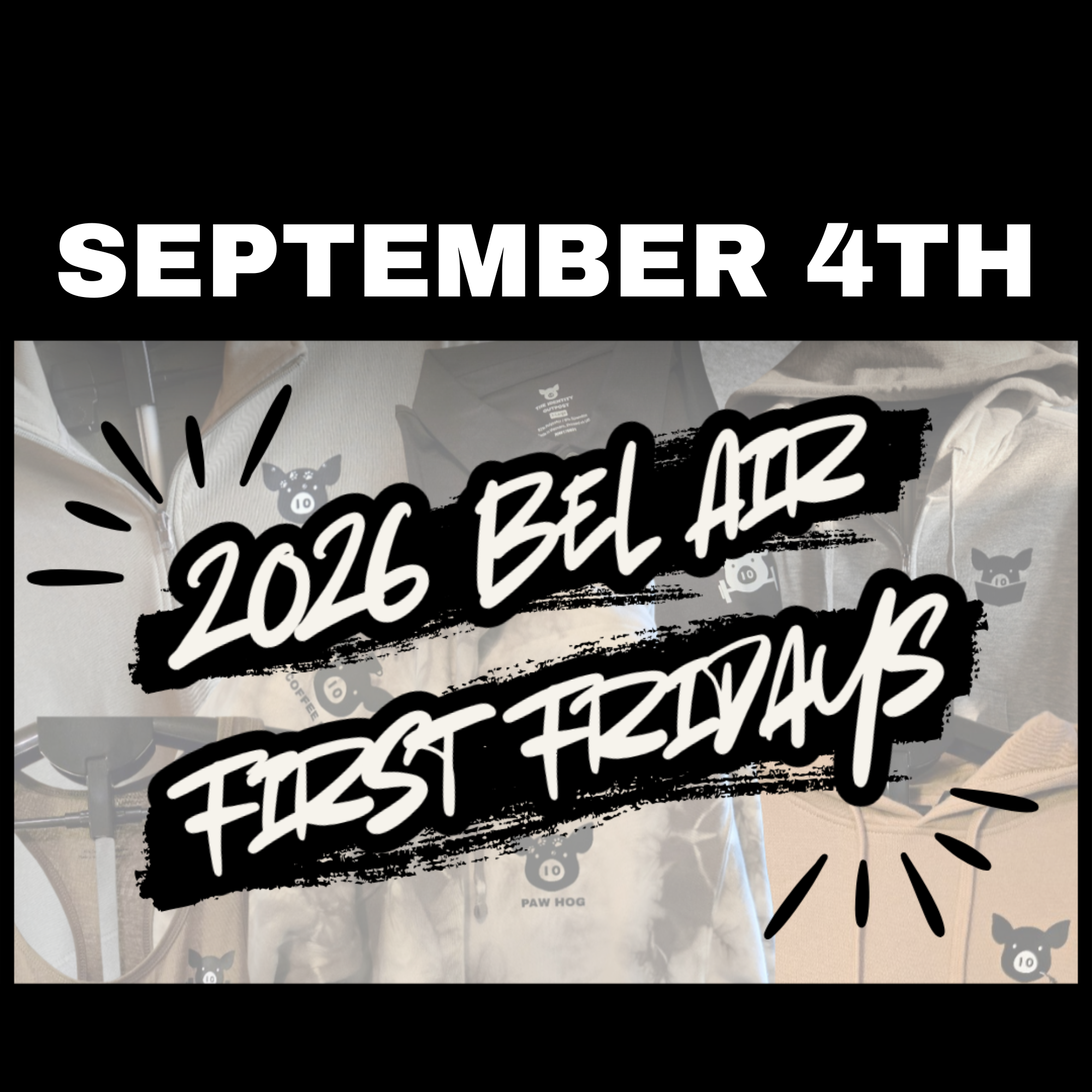 Bel Air First Fridays - September 4