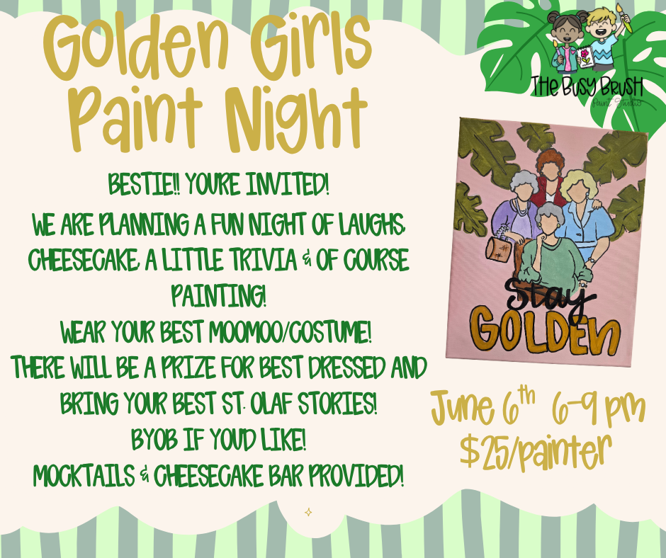 Golden Girls Paint Party