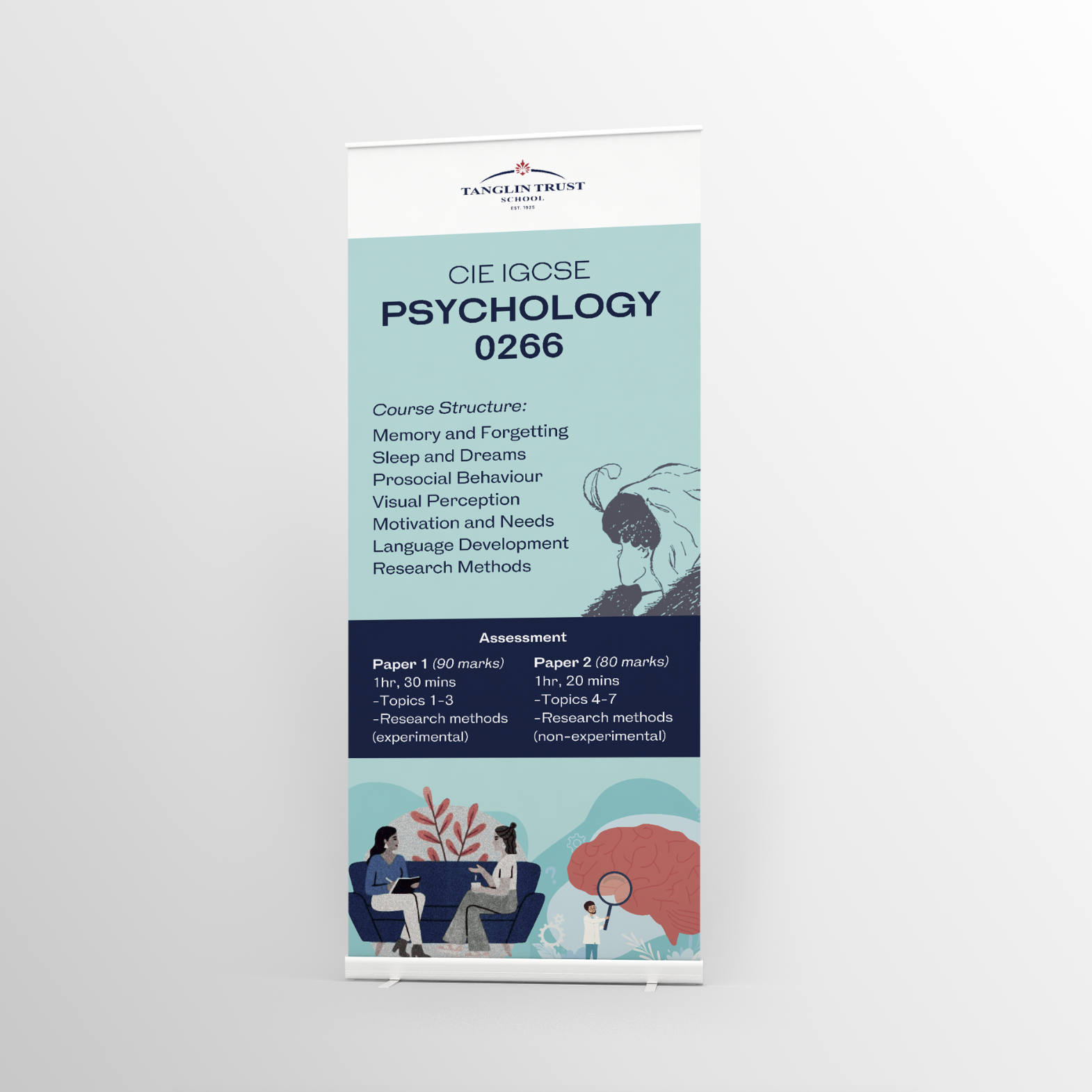 As another one of my freelance projects, I produced this pull-up banner for Tanglin Trust School's Psychology Department. 