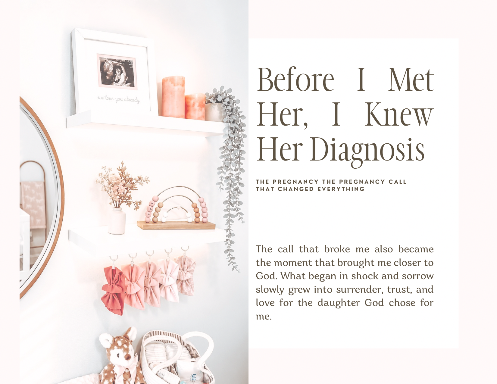 Before I Met Her, I Knew Her Diagnosis